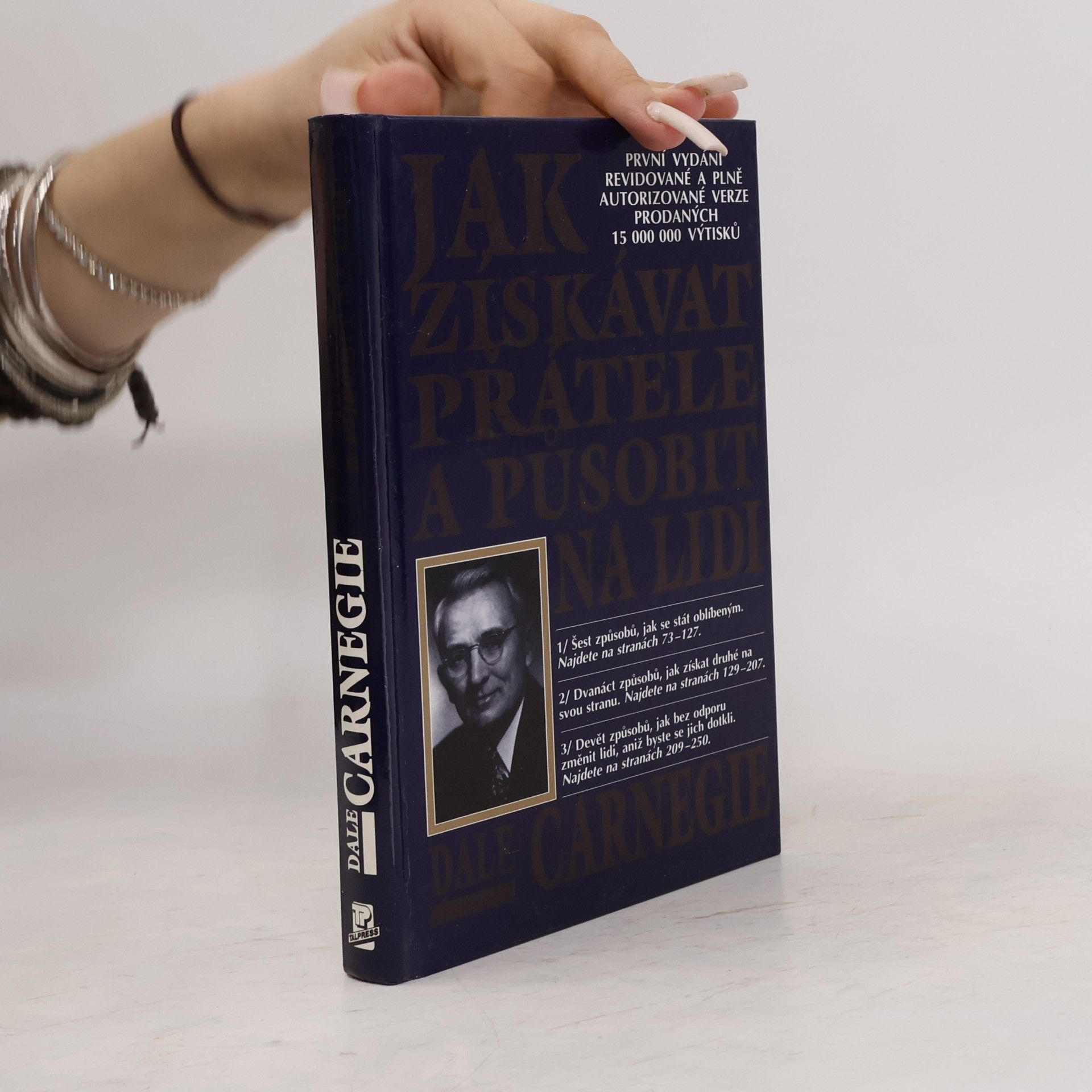 Dale Carnegie Jak získávat přátele a působit na lidi