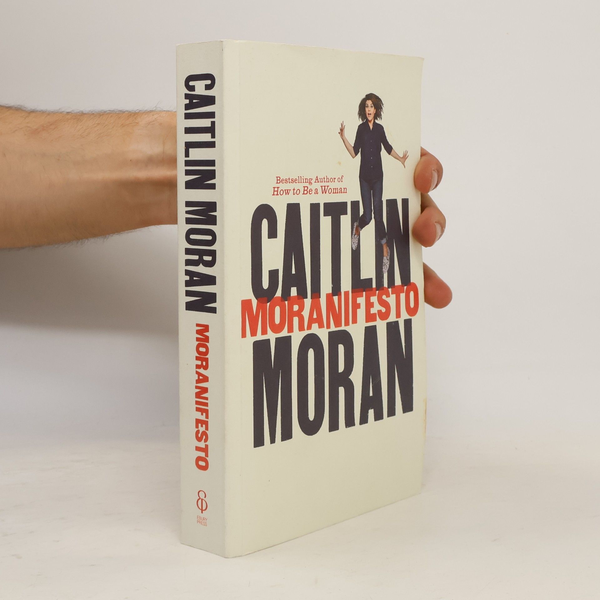 Caitlin Moran Moranifesto