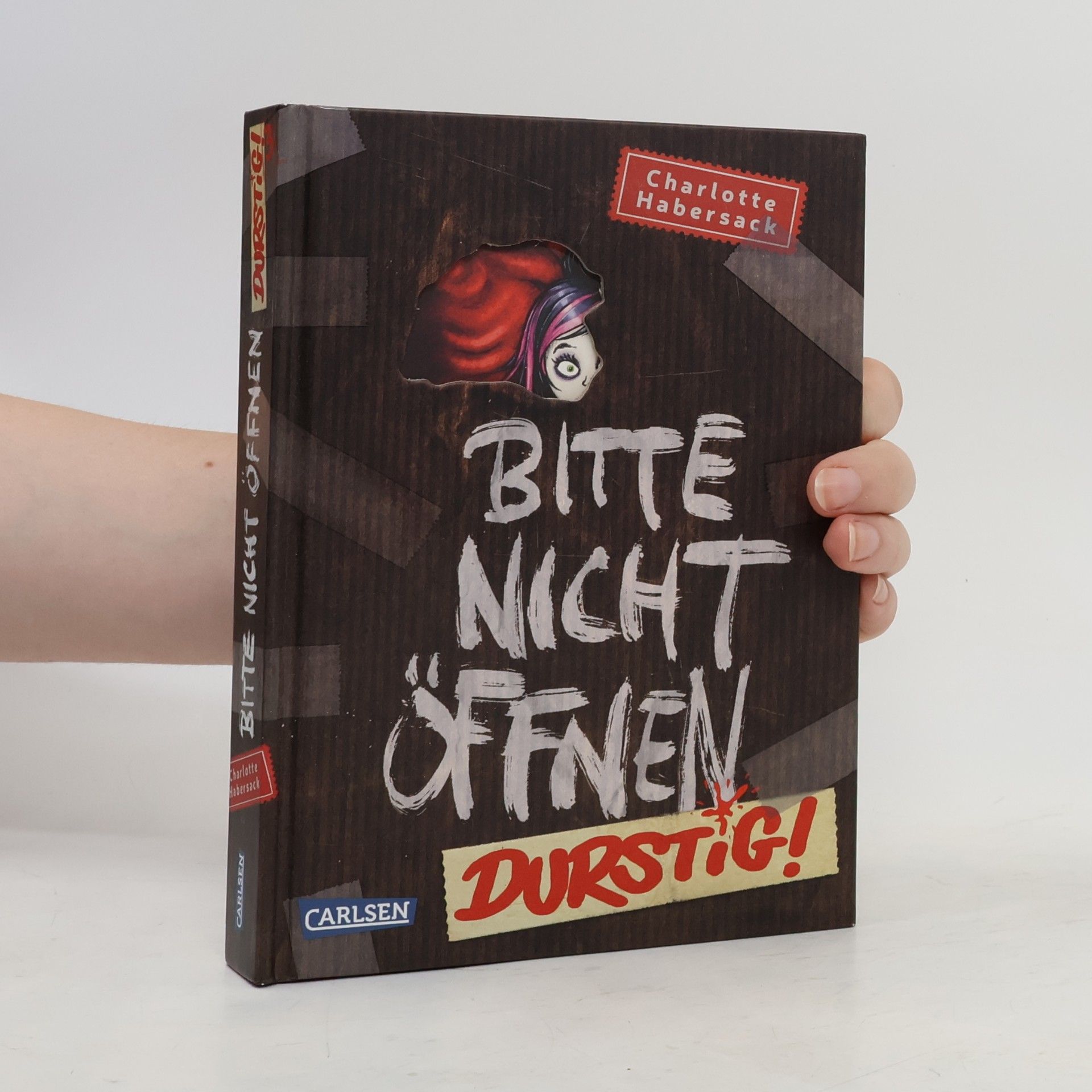 Charlotte Habersack Bitte nicht öffnen Durstig!
