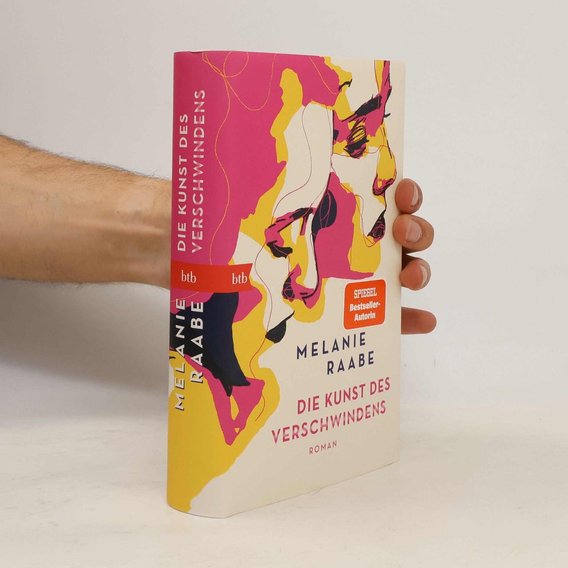 Melanie Raabe Die Kunst des Verschwindens
