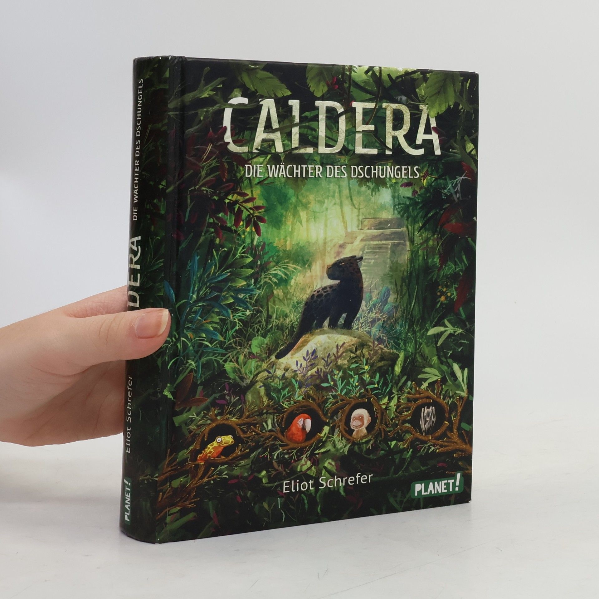 Eliot Schrefer Caldera. Die Wächter des Dschungels
