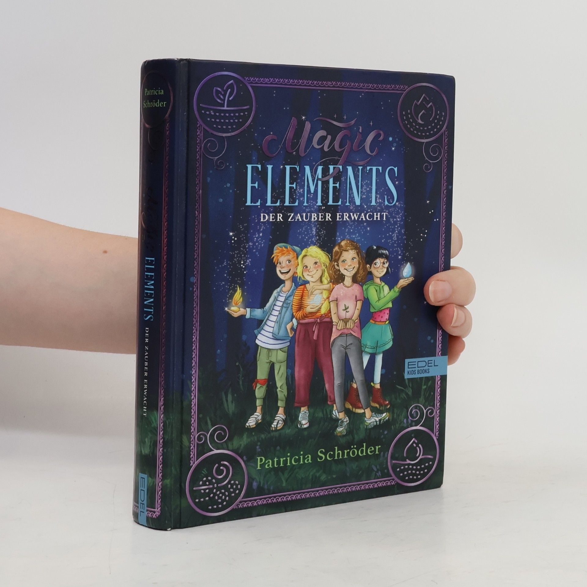 Patricia Schröder Magic Elements 1. Der Zauber erwacht