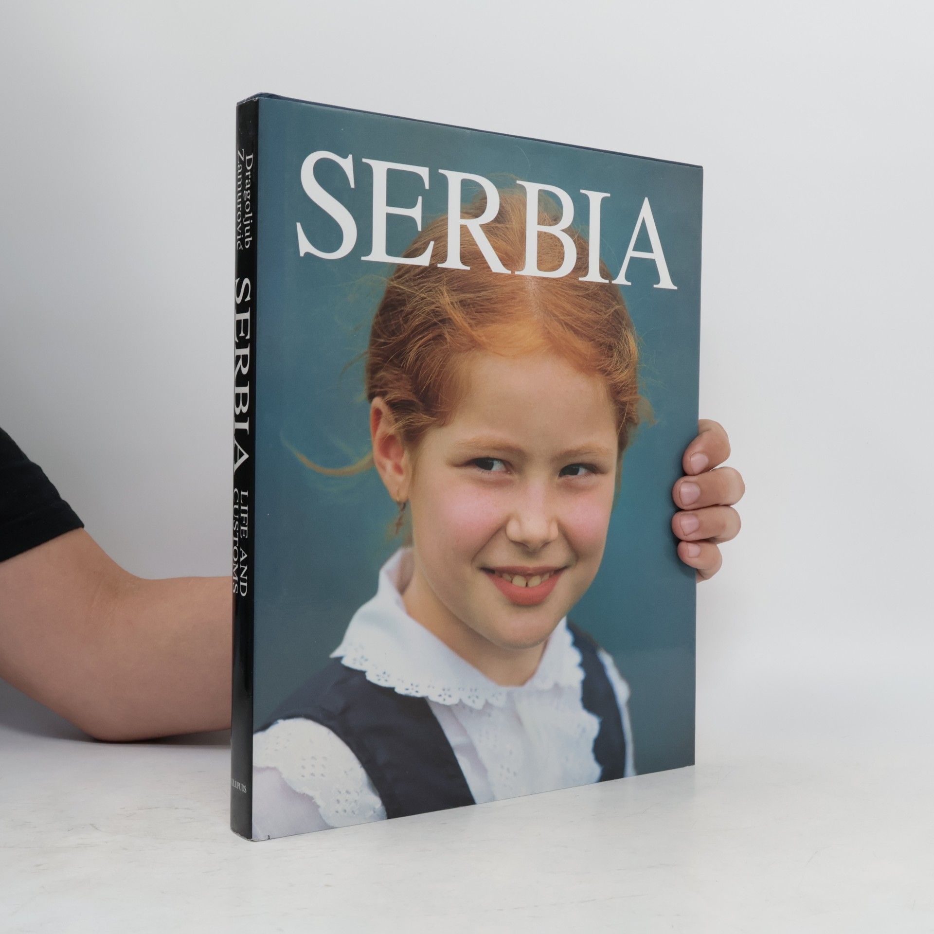 Dragoljub Zamurović Serbia. Life and Customs