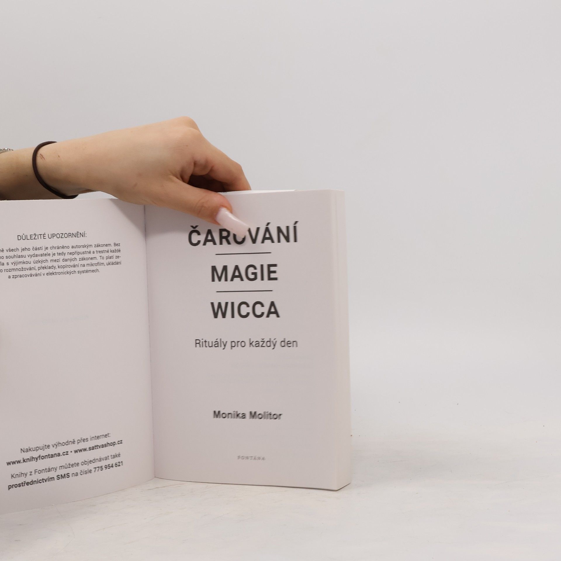 Monika Molitor Čarování, magie, Wicca : rituály pro každý den