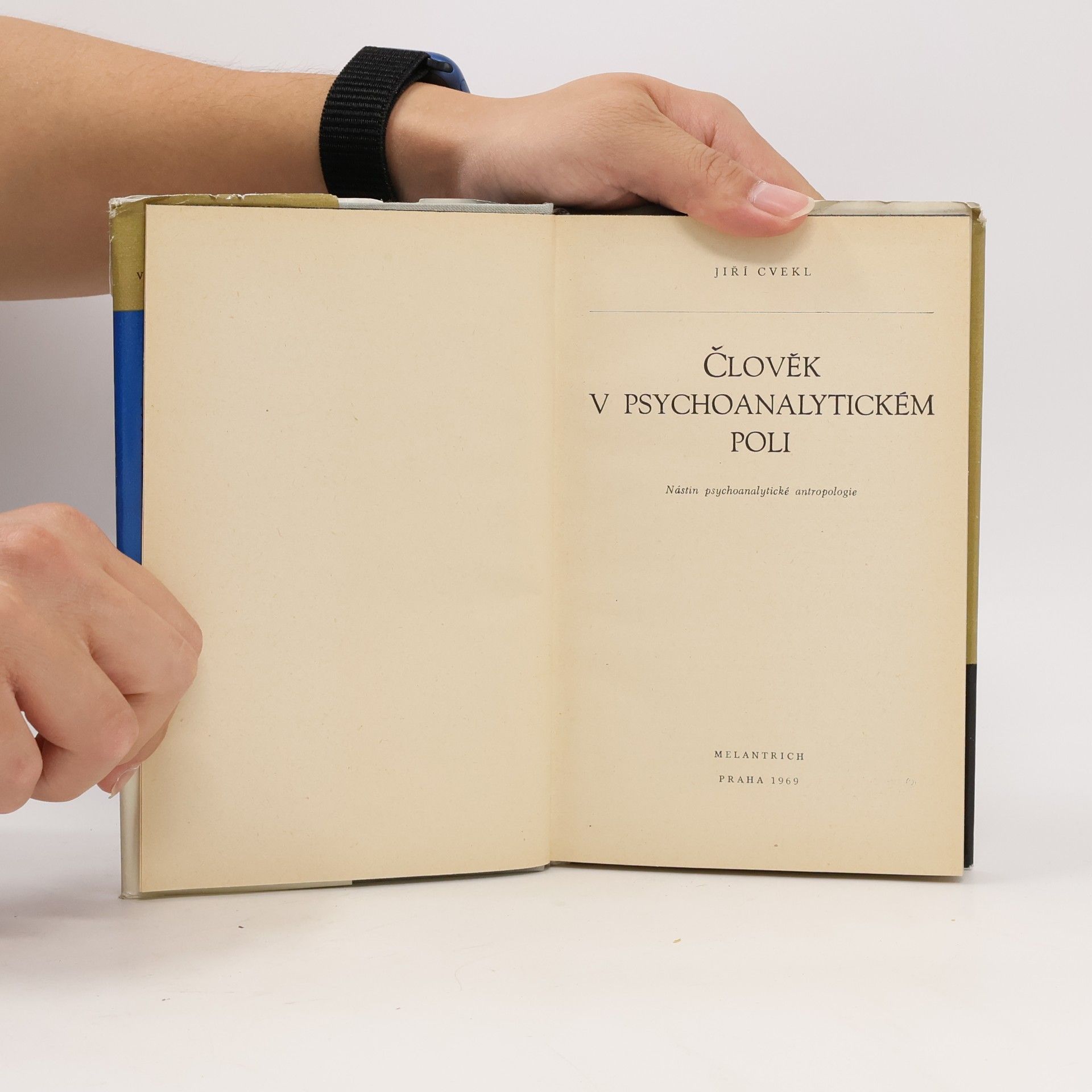 Jiří Cvekl Člověk v psychoanalytickém poli
