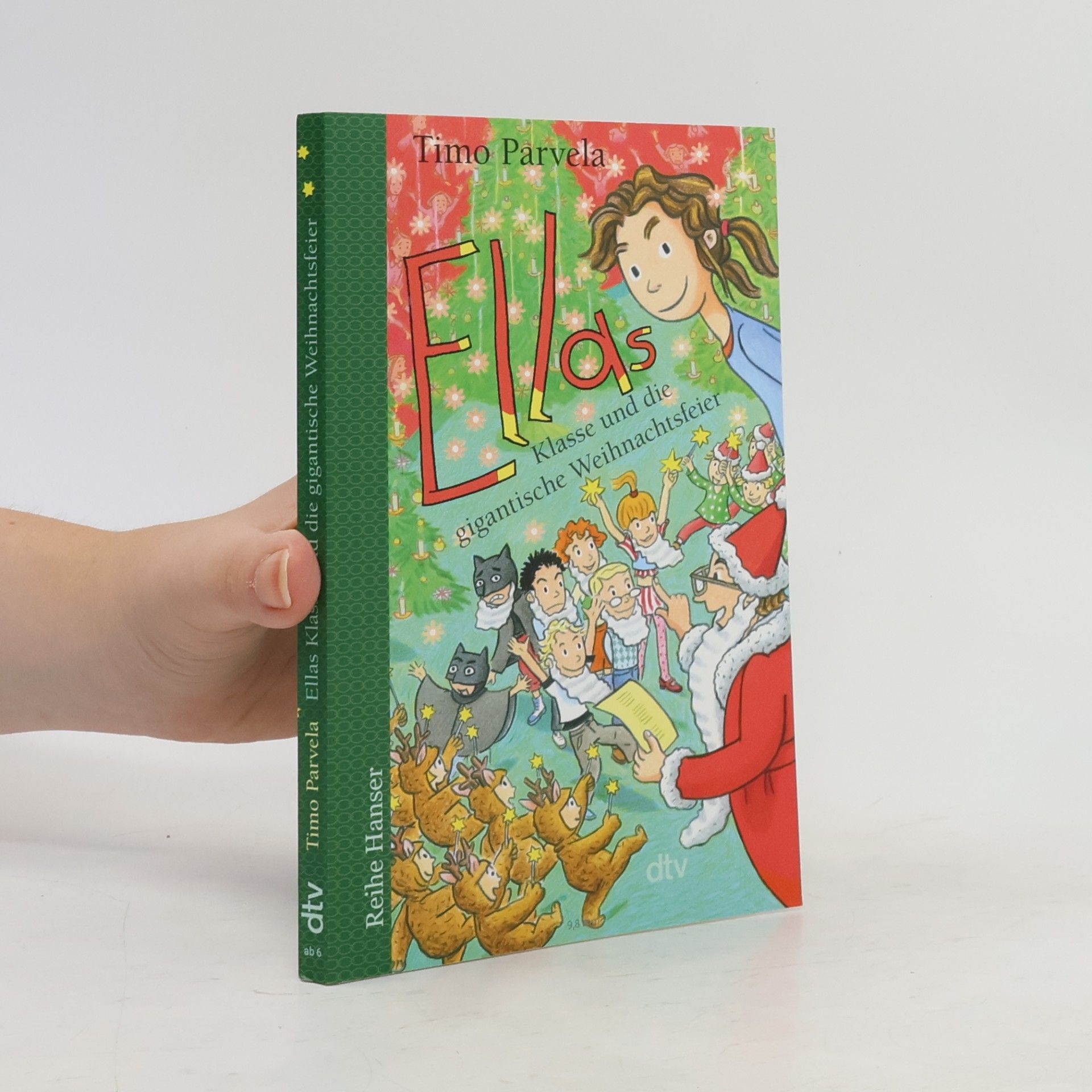 Timo Parvela Ellas Klasse und die gigantische Weihnachtsfeier / Ella Bd.19