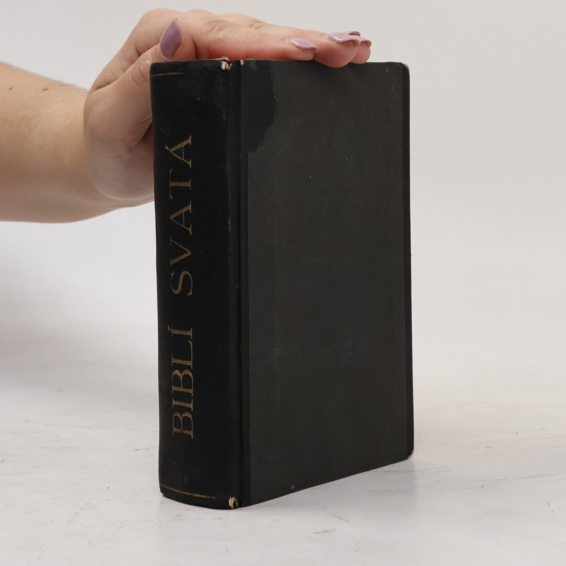 Various authors Biblí svatá aneb Všecka svatá písma Starého i Nového Zákona.