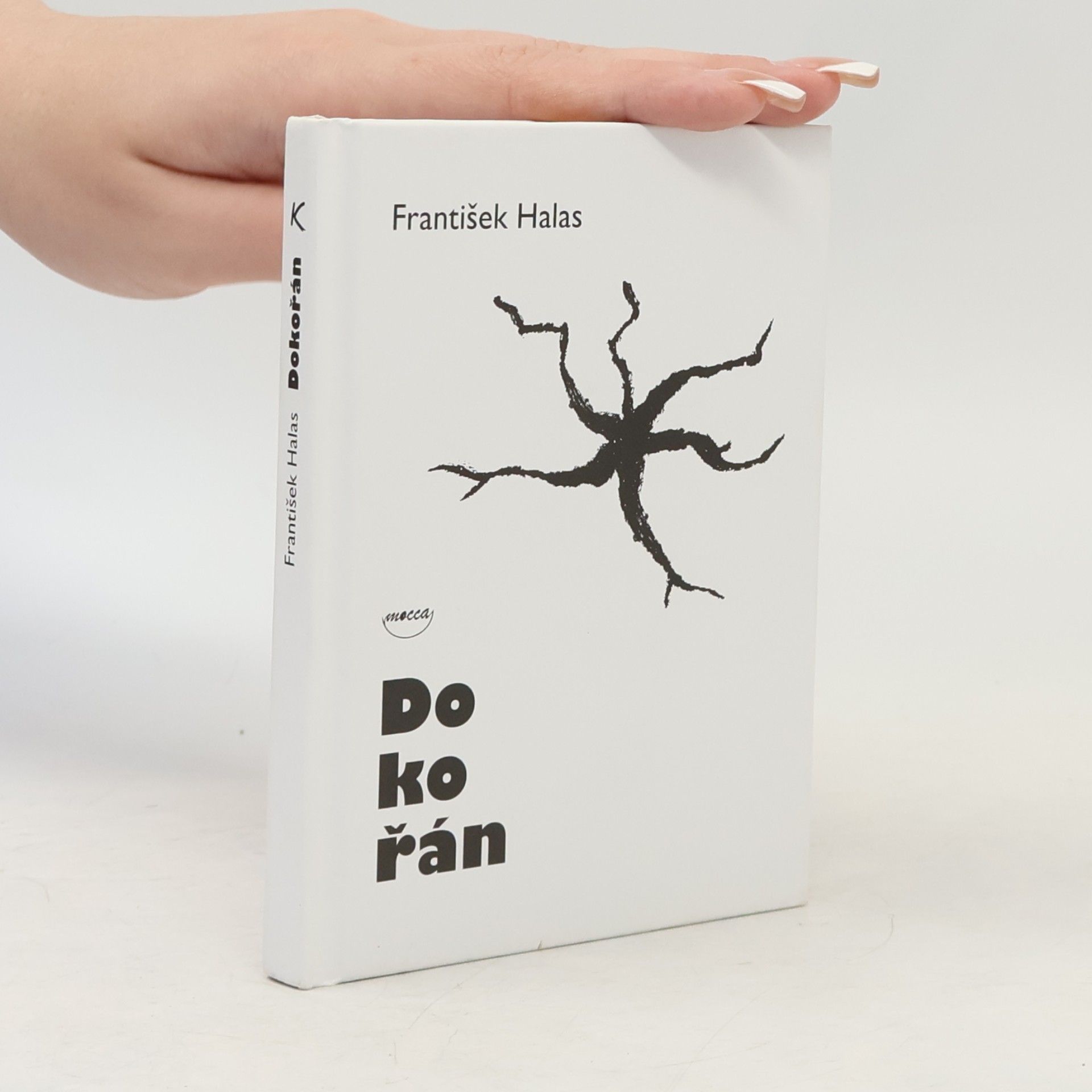 František Halas Dokořán