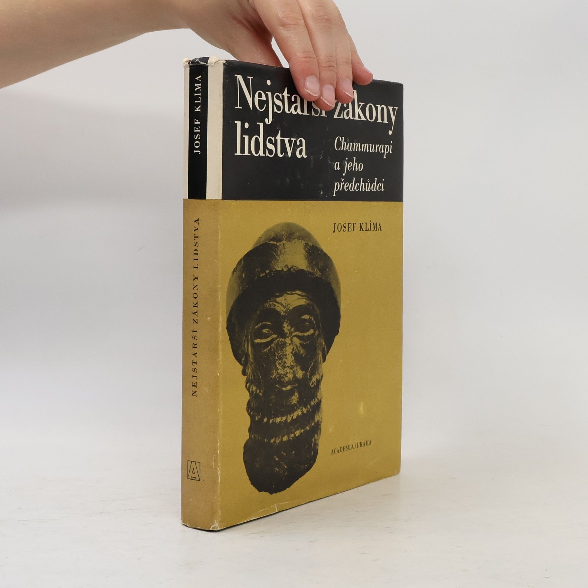 Josef Klíma Nejstarší zákony lidstva. Chammurapi a jeho předchůdci