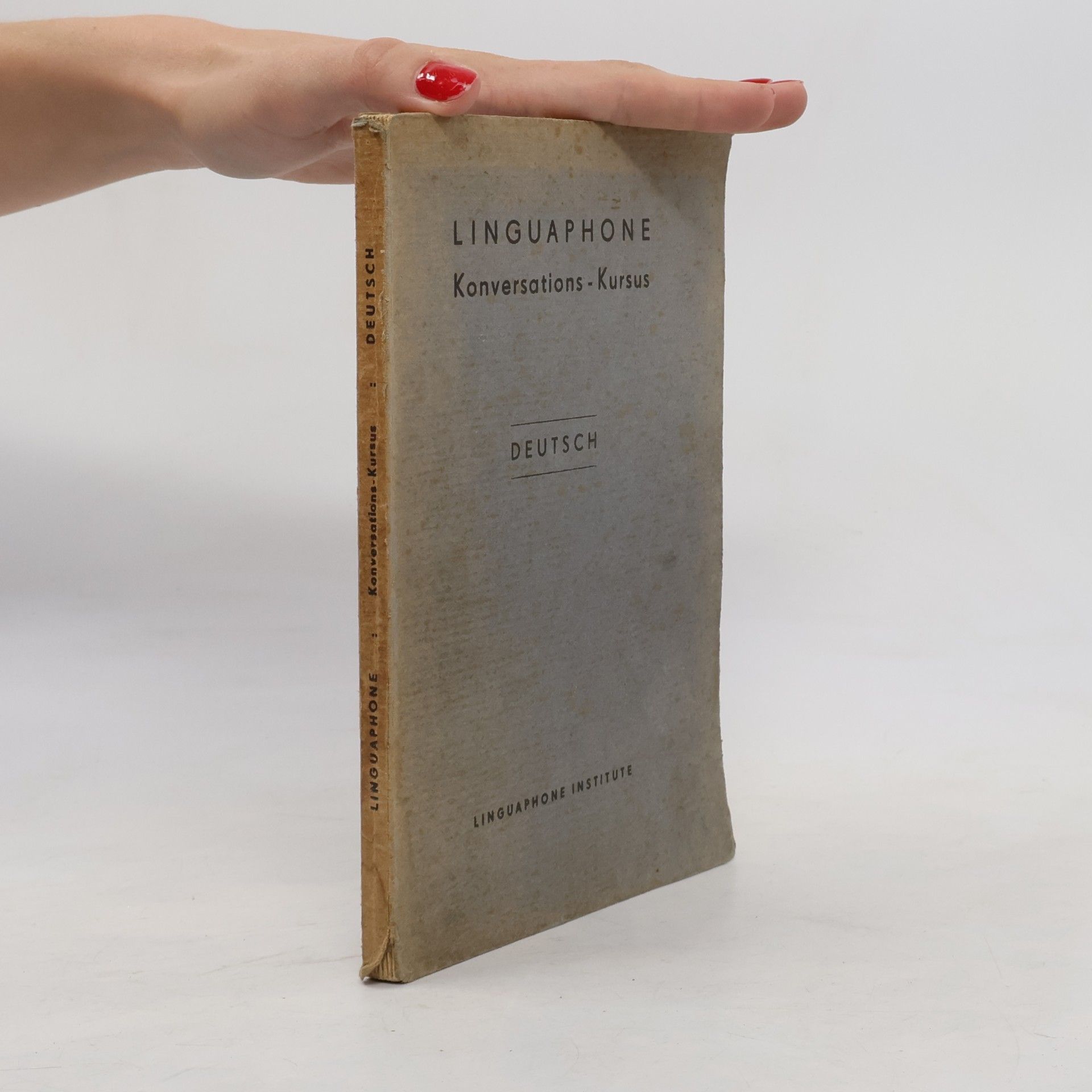 Linguaphone. Konversations - Kursus. Deutsch