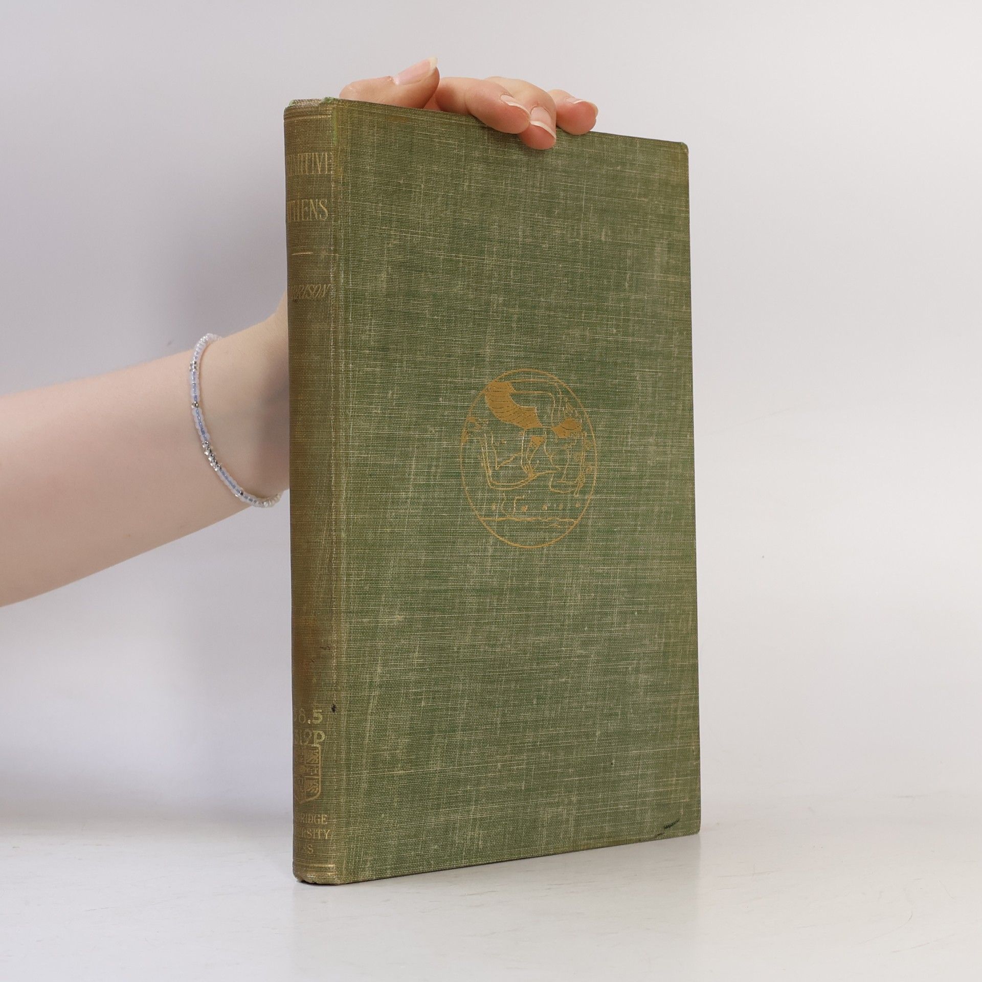 Jane Ellen Harrison Primitive Athens as described by Thucydides