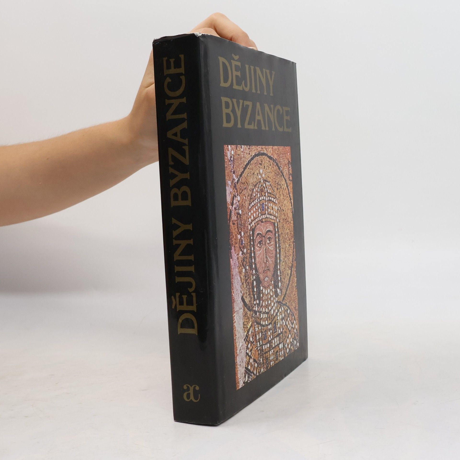 Collectif d'auteurs Dějiny Byzance