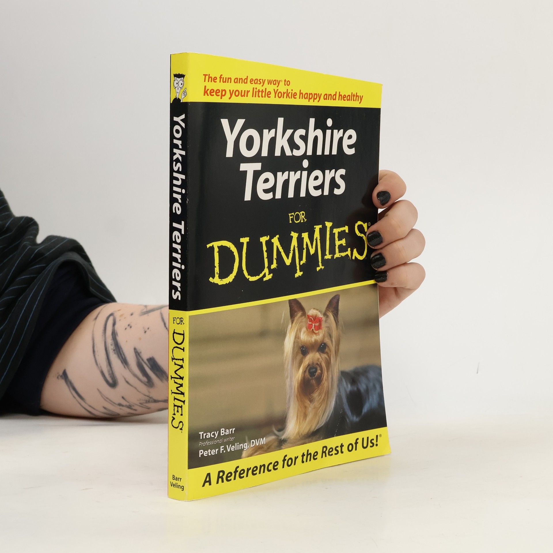 Peter F. Veling DVM Yorkshire Terriers for Dummies