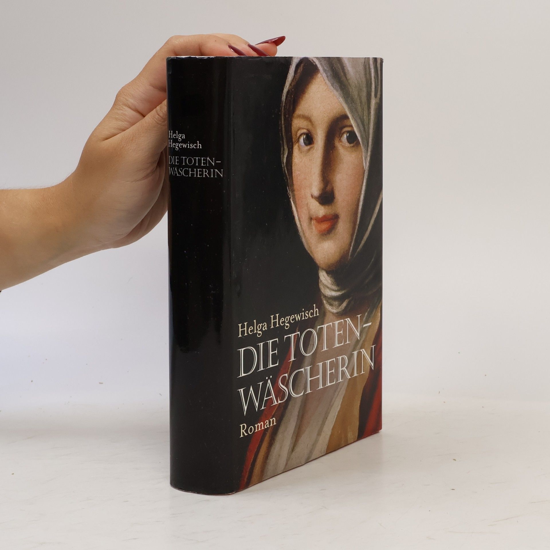 Helga Hegewish Die Totenwäscherin