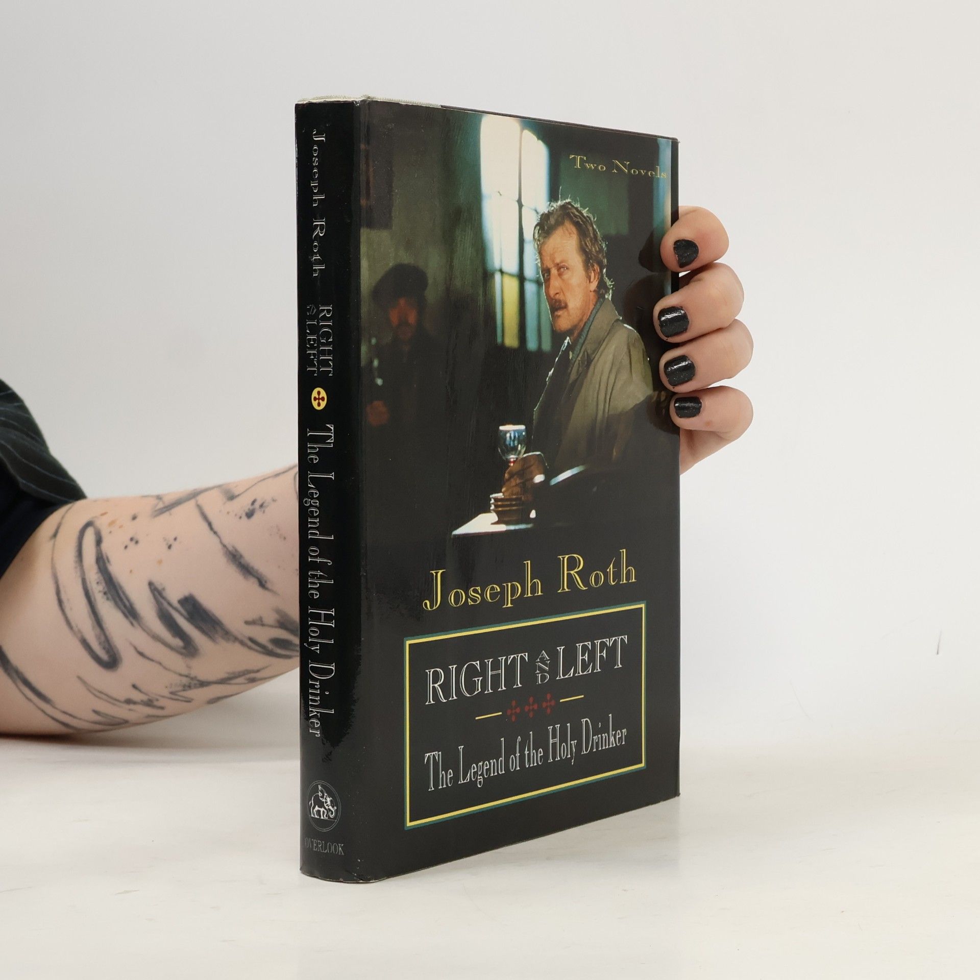Joseph Roth Right and Left and the Legend of the Holy Drinker