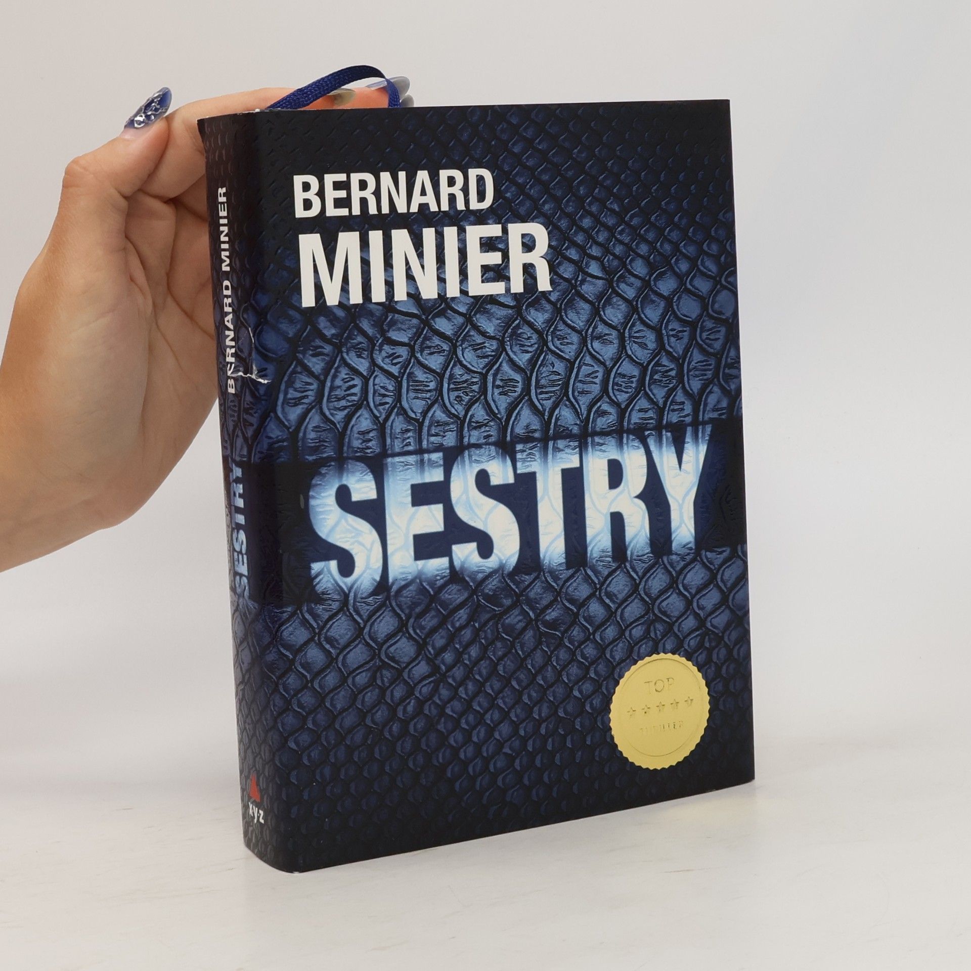 Bernard Minier Sestry
