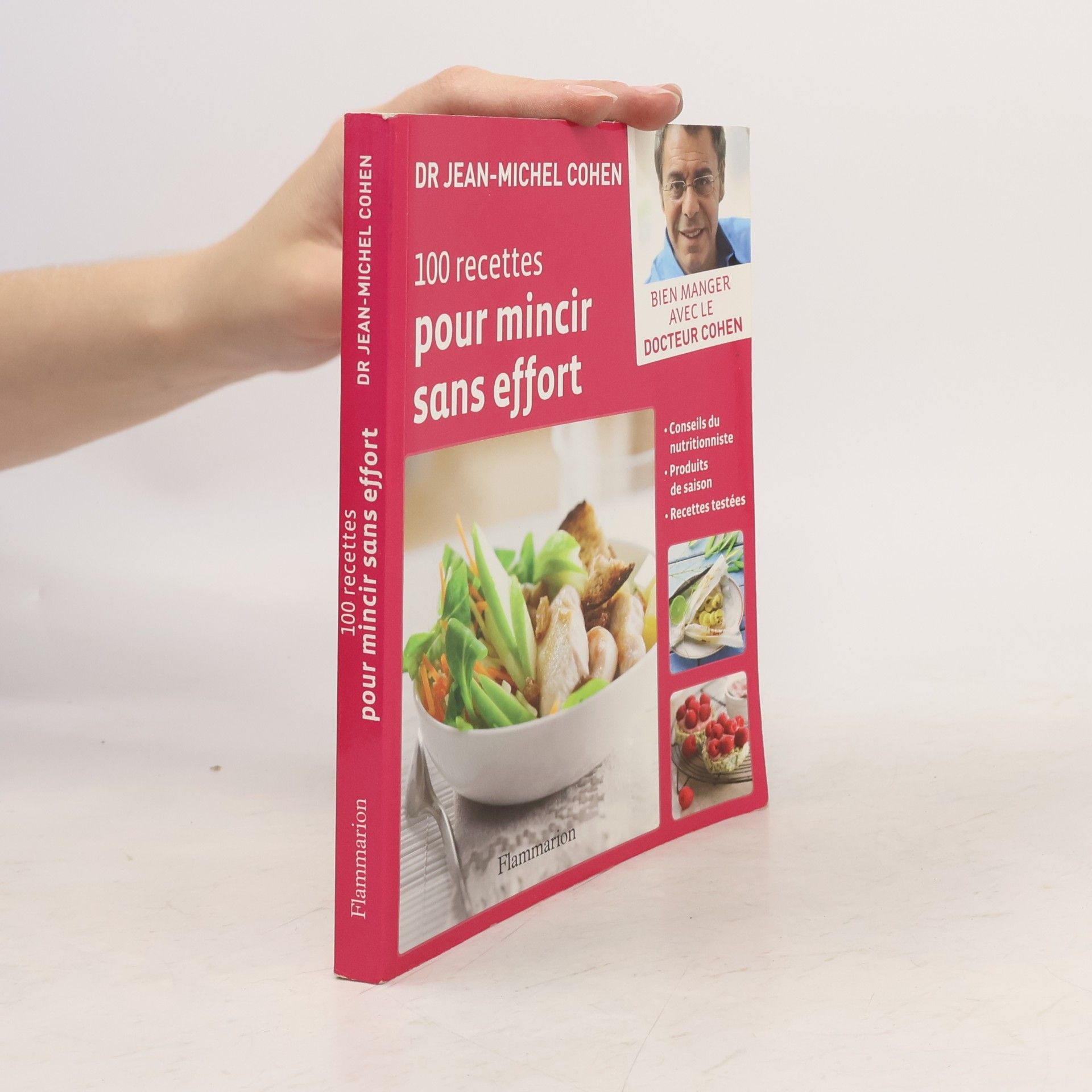 Jean-Michel Cohen 100 recettes pour mincir sans effort