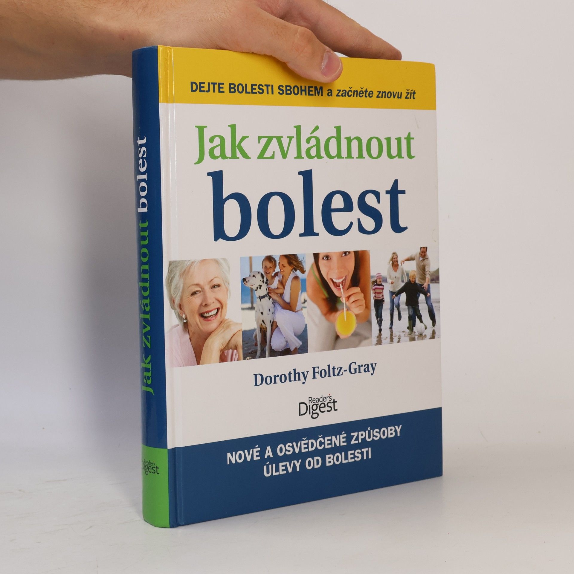 Dorothy Foltz Gray Jak zvládnout bolest
