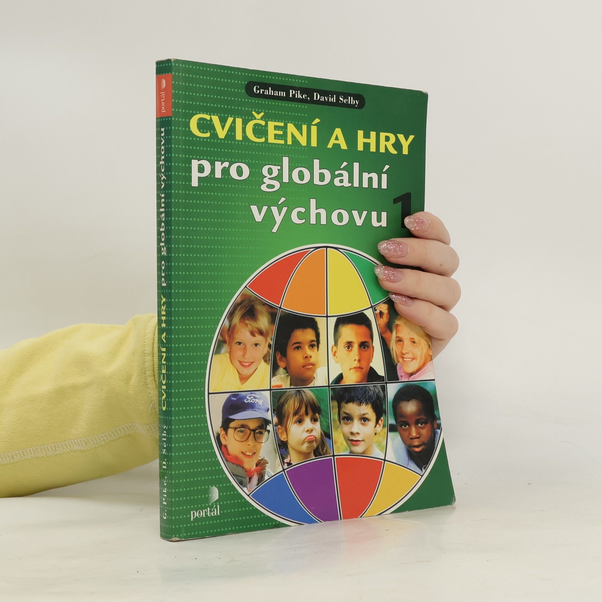 Cvičení a hry pro globální výchovu 1. 1