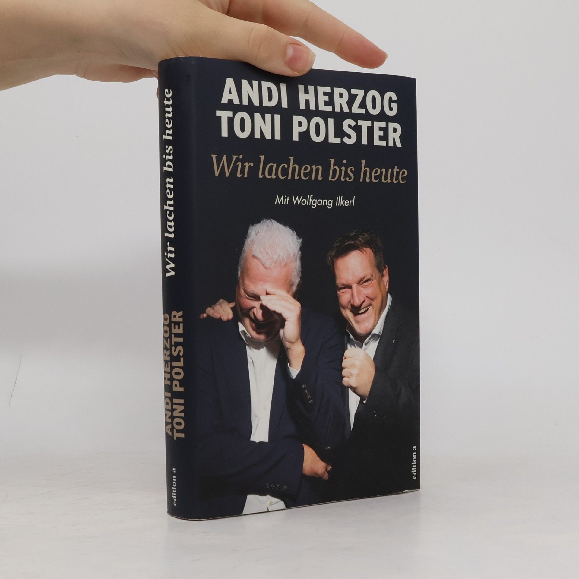 Andi Herzog Wir lachen bis heute