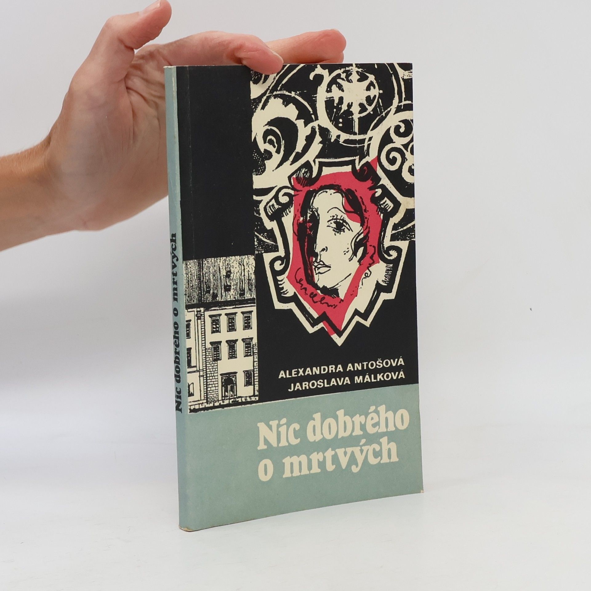 Jaroslava Málková Nic dobrého o mrtvých