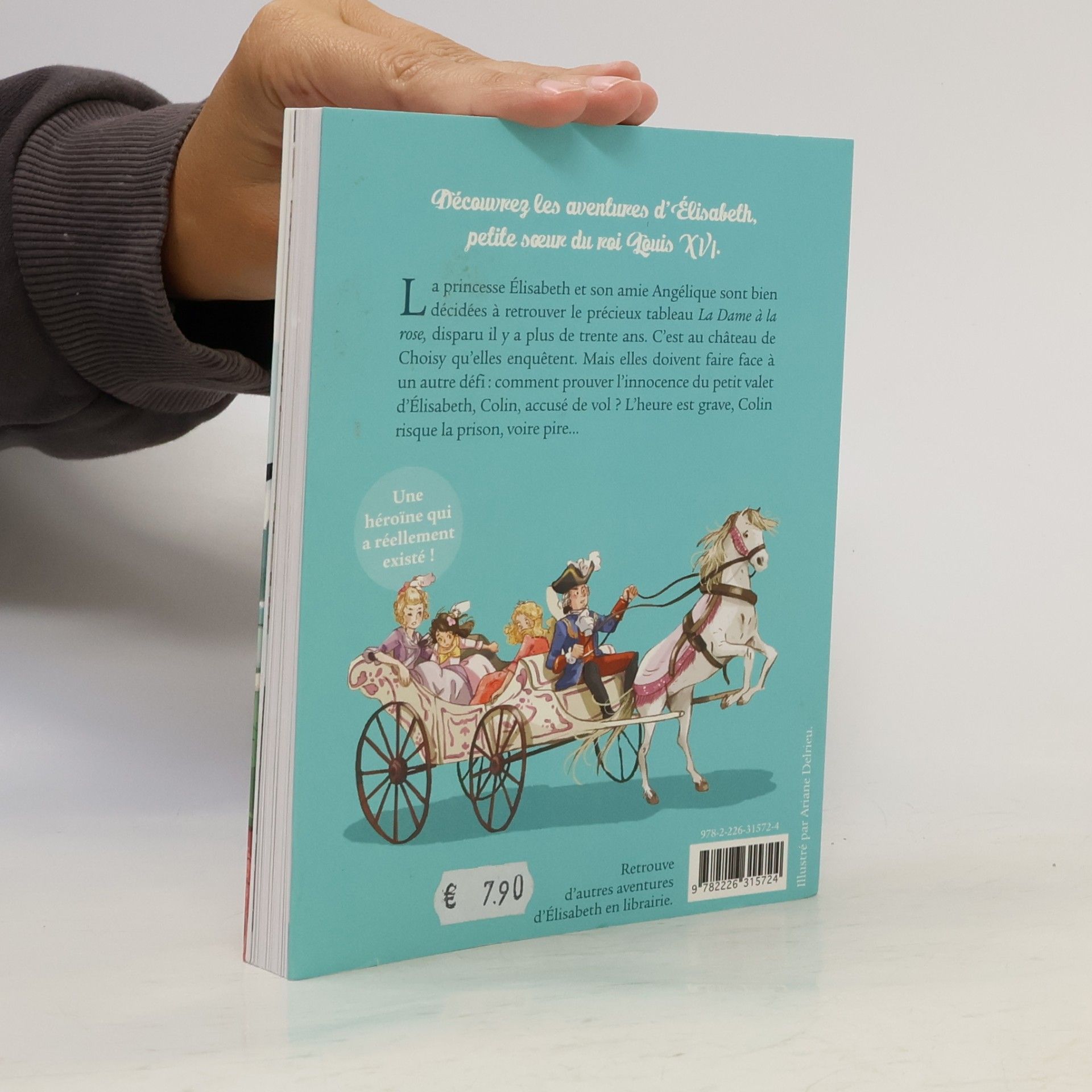 Annie Jay Élisabeth princesse à Versailles 2. Le cadeau de la reine
