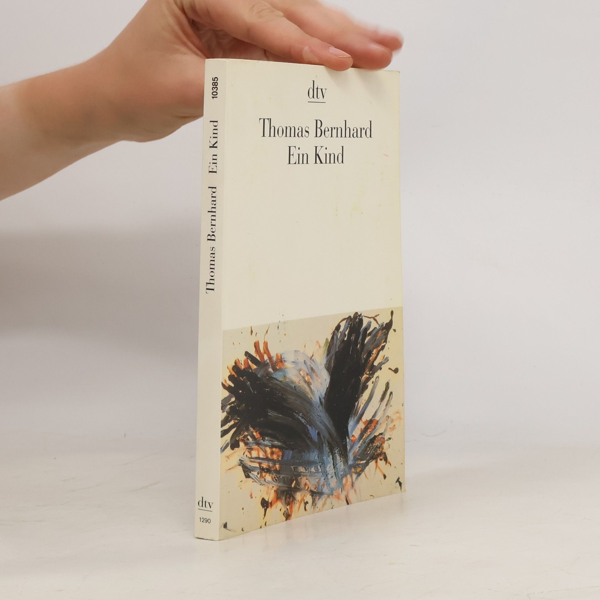 Thomas Bernhard Ein Kind