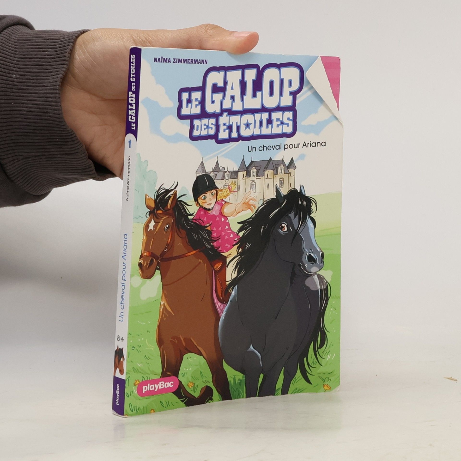 Naïma Zimmermann Le Galop des Etoiles. Un cheval pour Ariana Tome 1