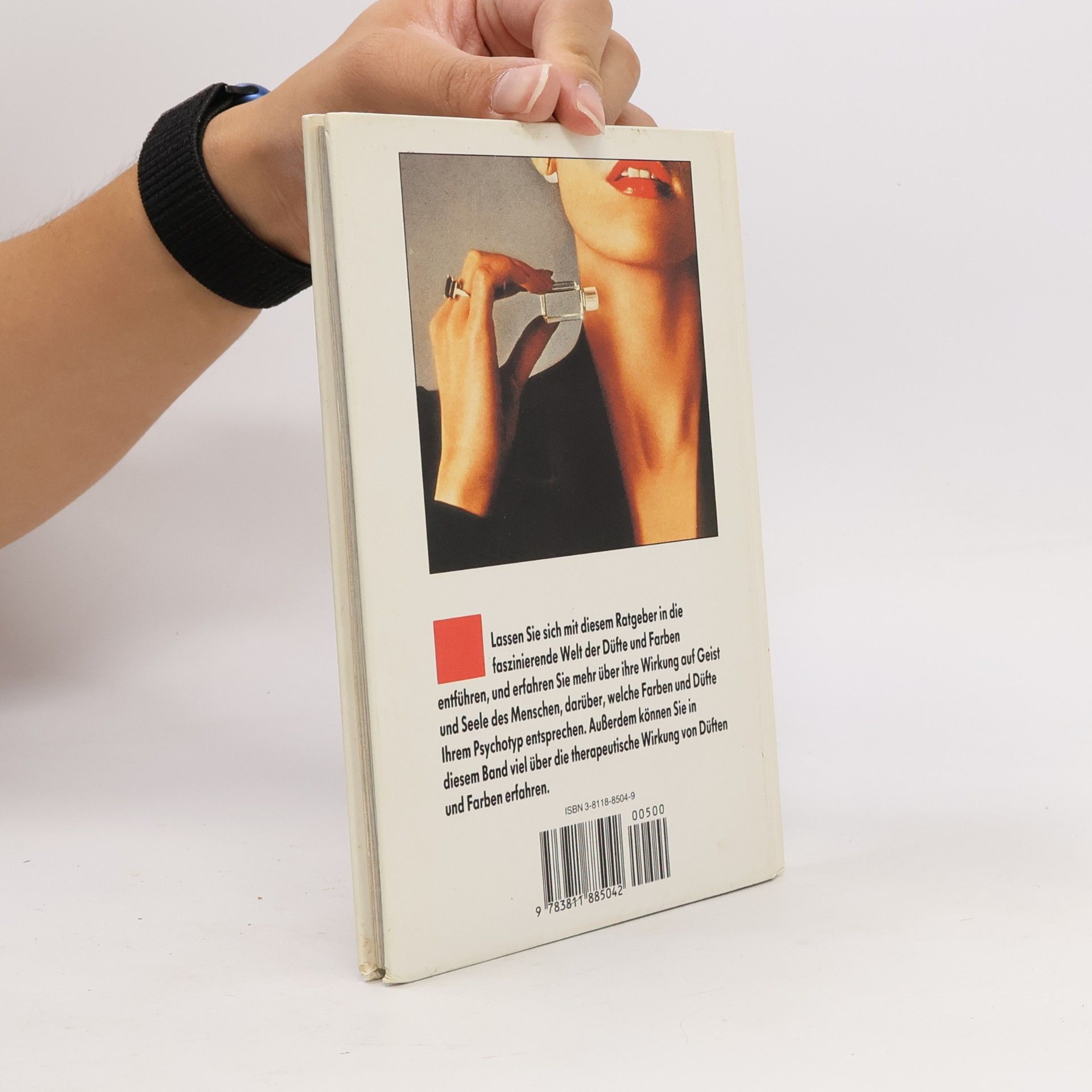 Autorenkollektiv Die Wirkung von Düeften und Farben