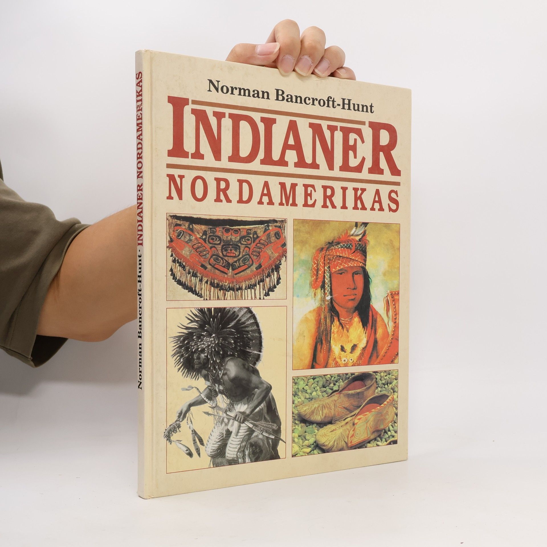 Norman Bancroft-Hunt Indianer Nordamerikas