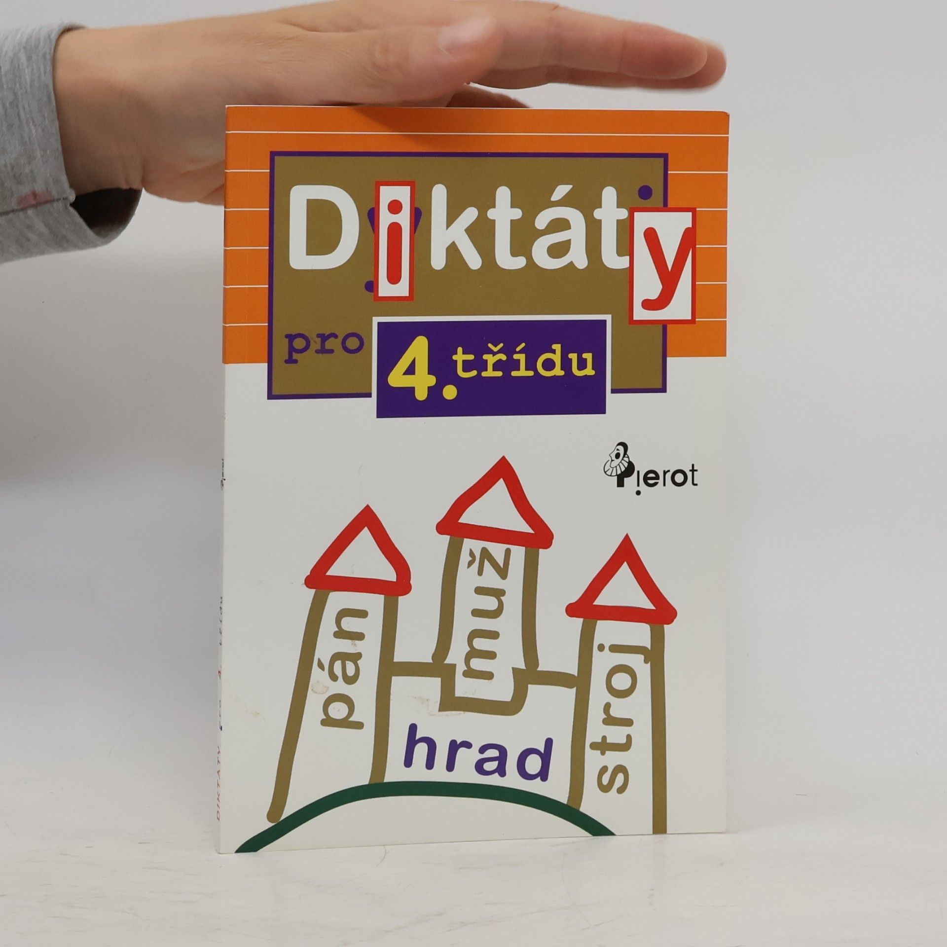 Petr Šulc Diktáty : pro 4. třídu ZŠ