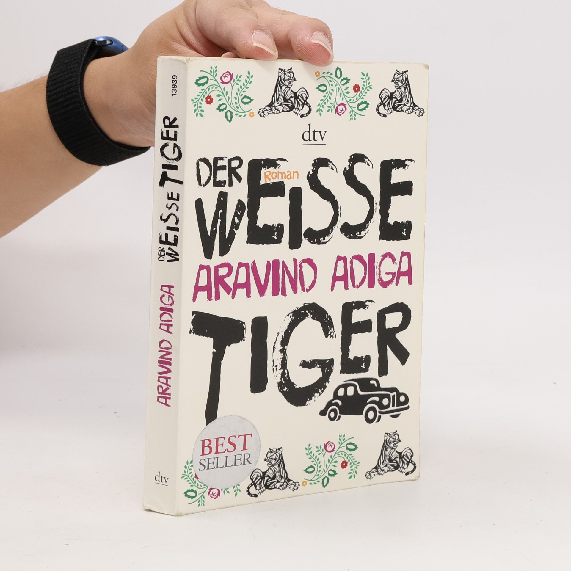 Aravind Adiga Der weiße Tiger