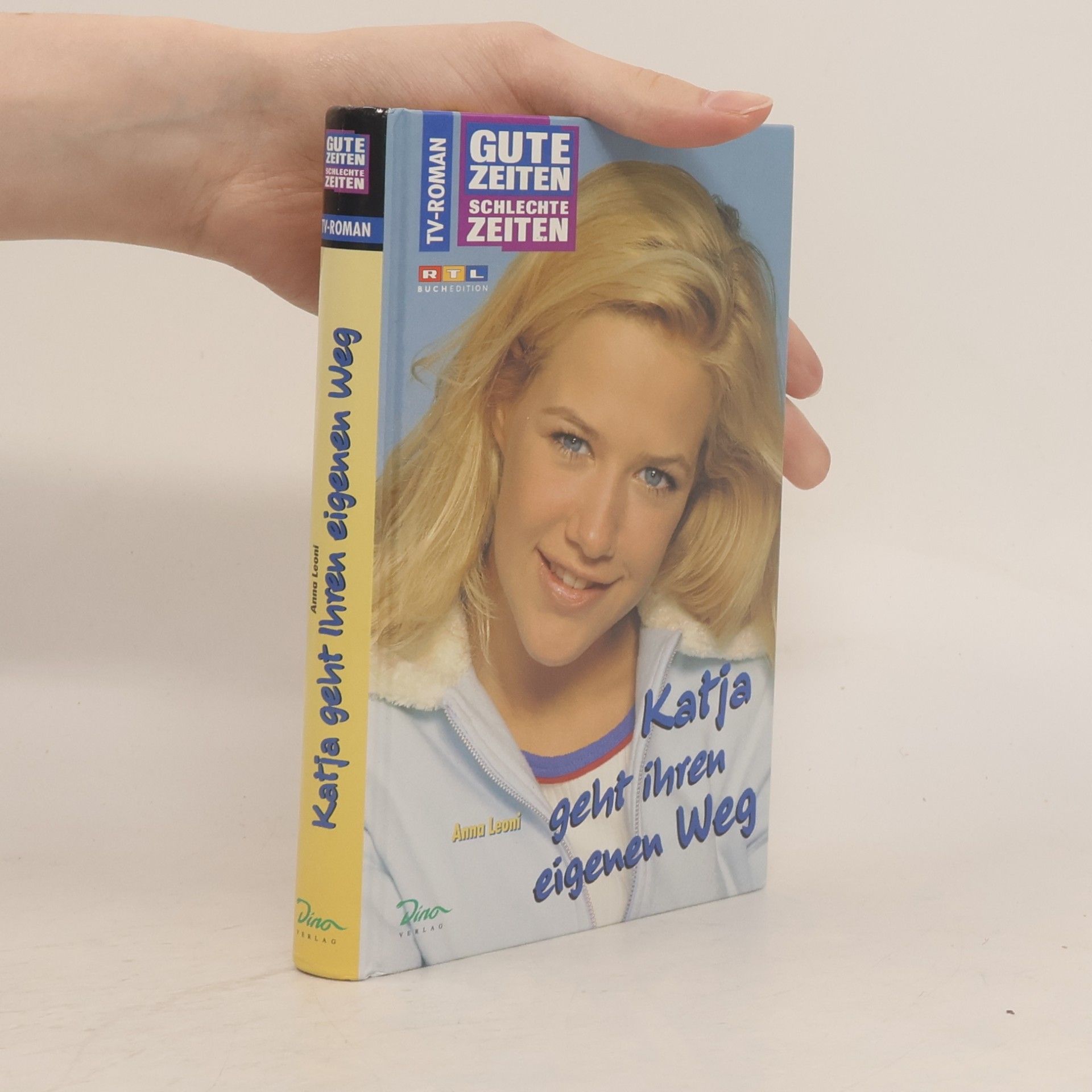 Anna Leoni Gute Zeiten, schlechte Zeiten : Katja geht ihren eigenen Weg
