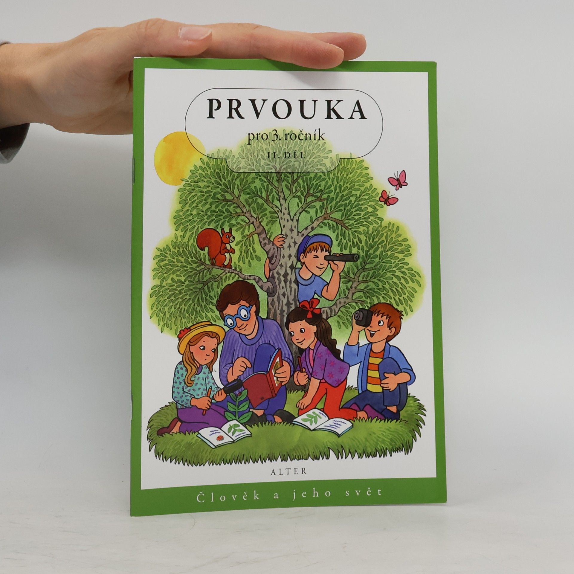 Lenka Bradáčová Prvouka pro 3. ročník. 2. díl
