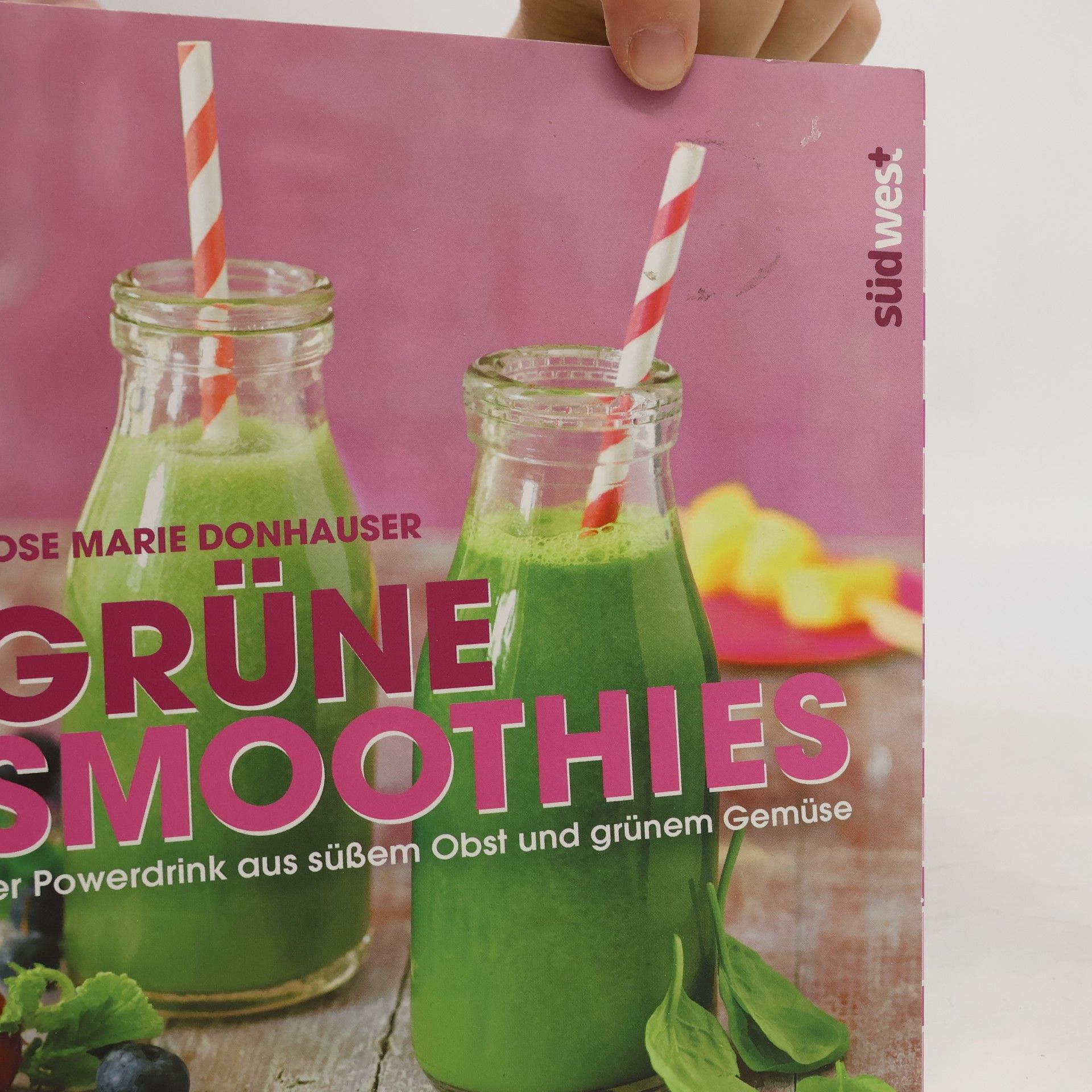 Rose Marie Donhauser Grüne Smoothies