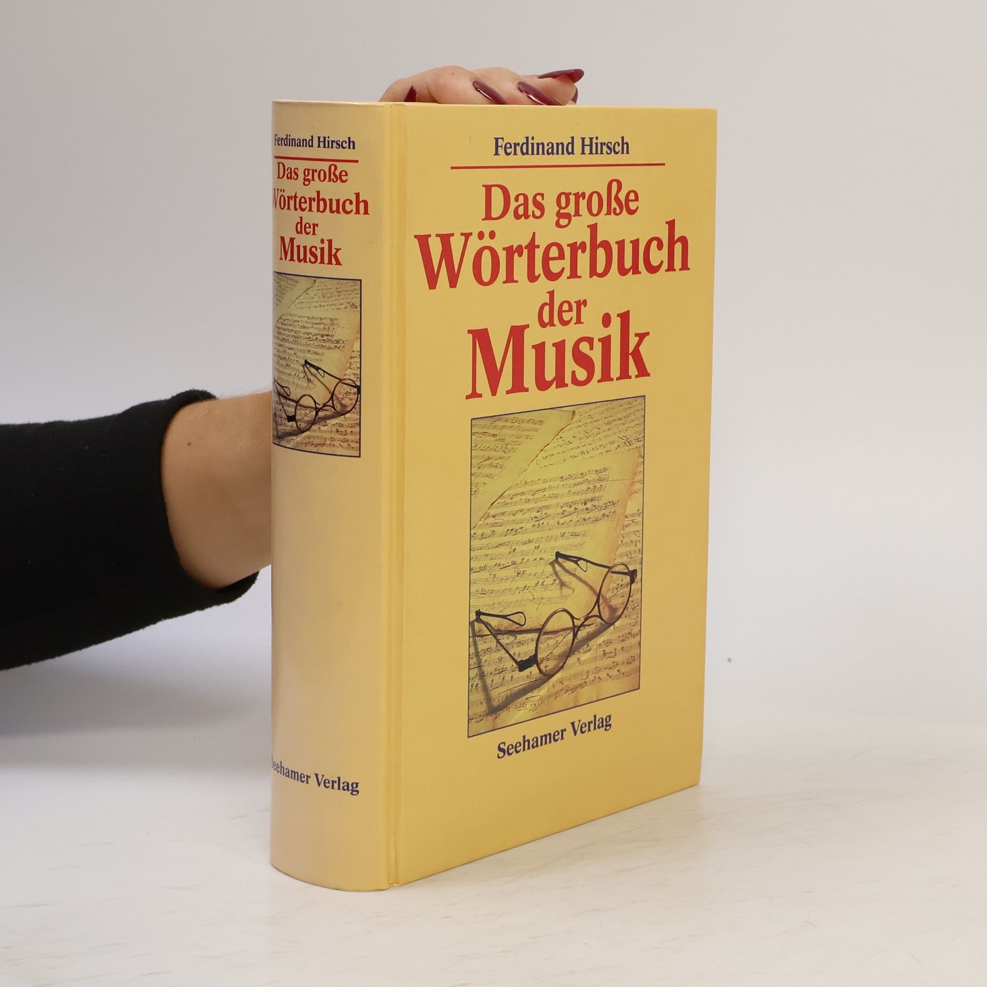 Ferdinand Hirsch Das grosse Wörterbuch der Musik