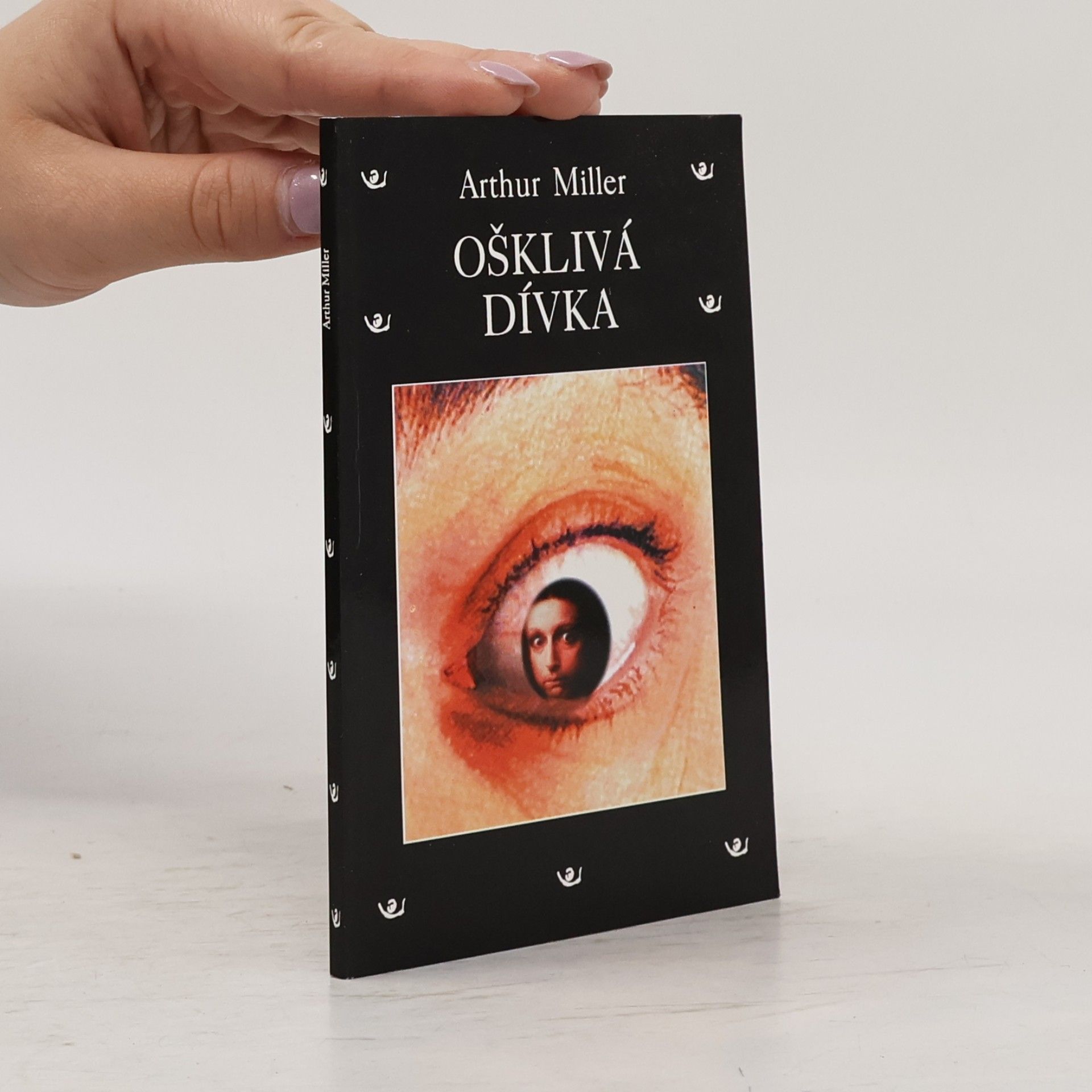 Arthur Miller Ošklivá dívka
