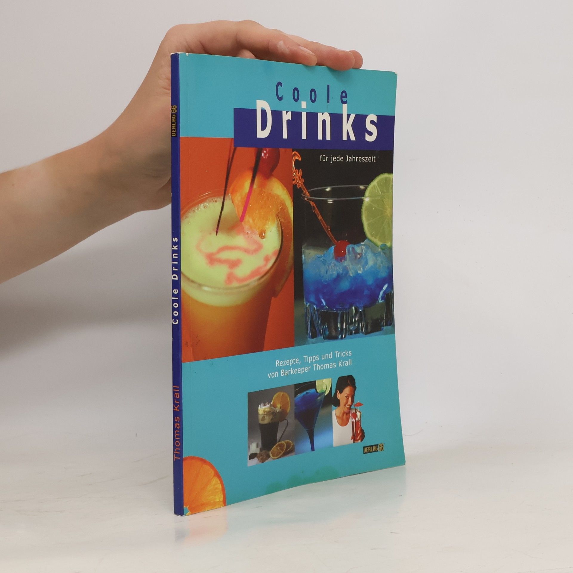 Thomas Krall Coole Drinks für jede Jahreszeit