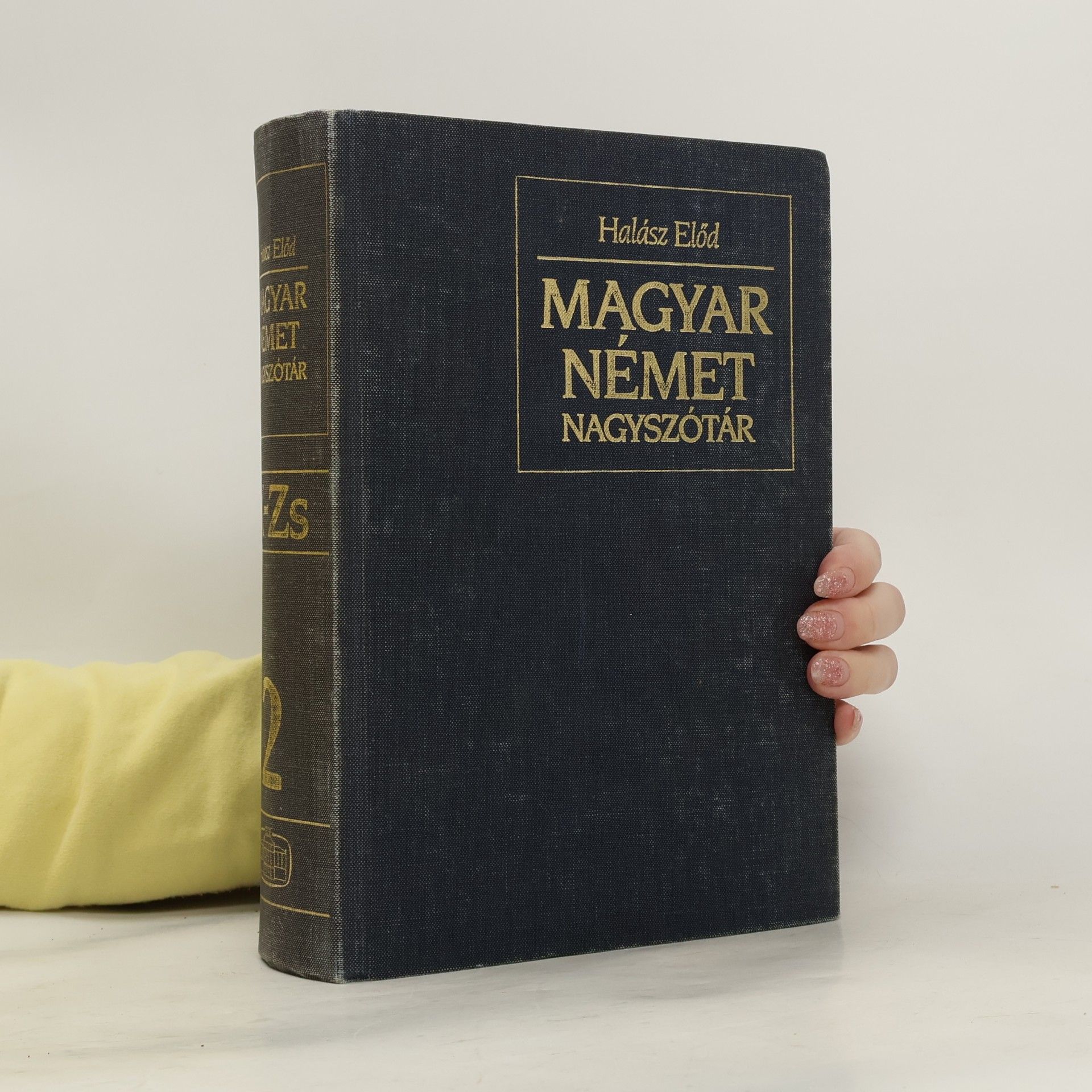 Előd Halász Magyar német nagyszótár II