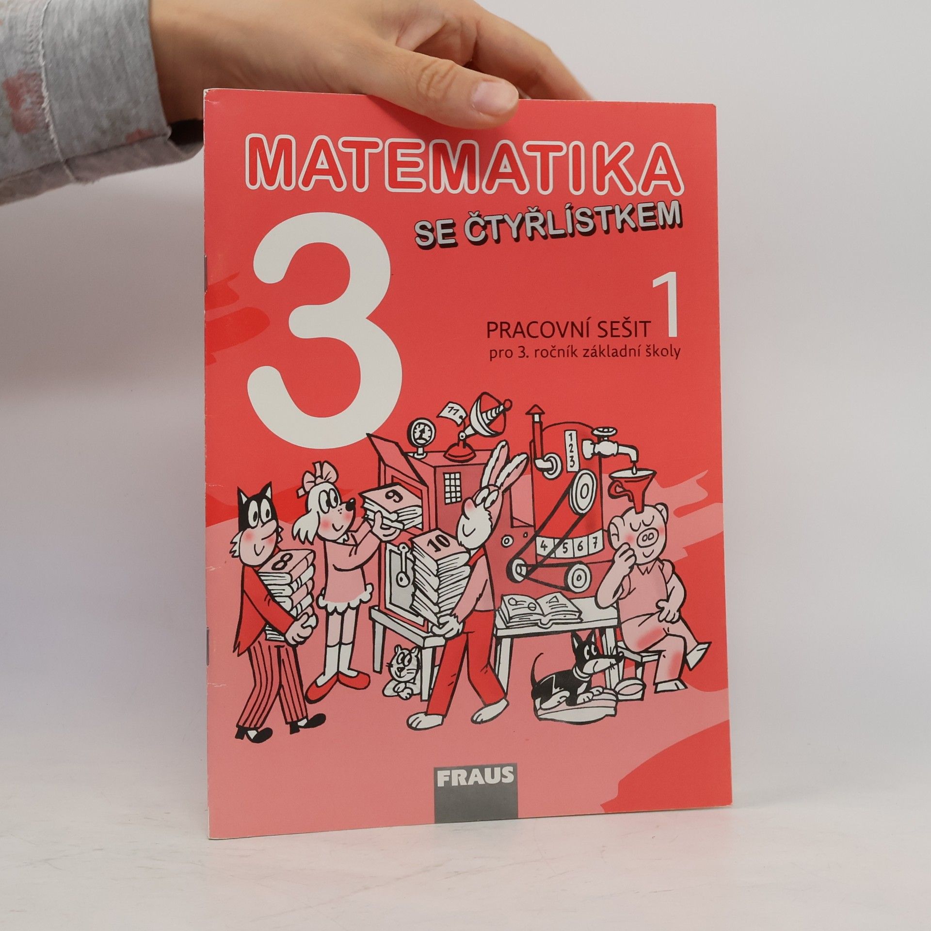 Autorenkollektiv Matematika se Čtyřlístkem 3/1 - Pracovní sešit