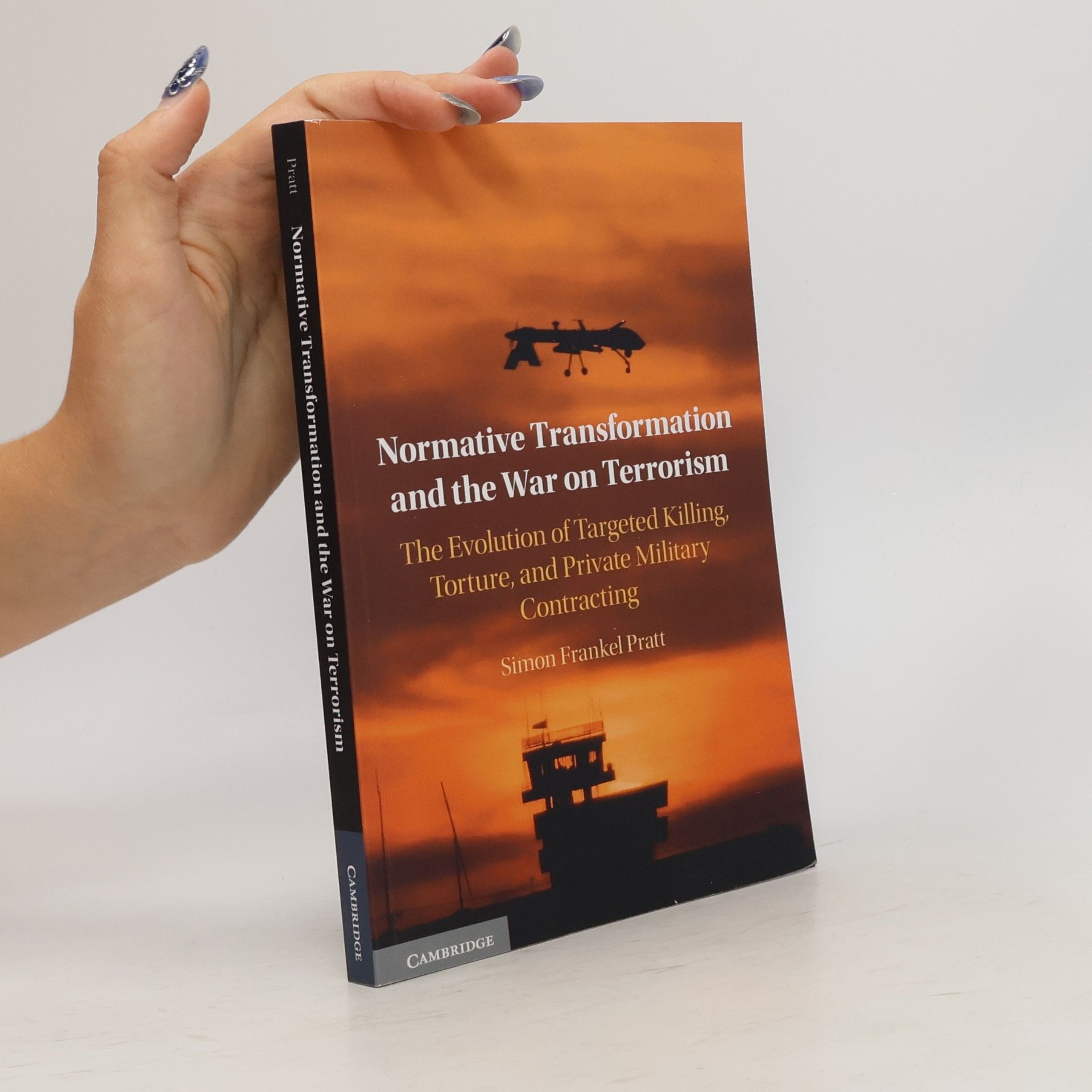 Simon Pratt Normative Transformation and the War on Terrorism