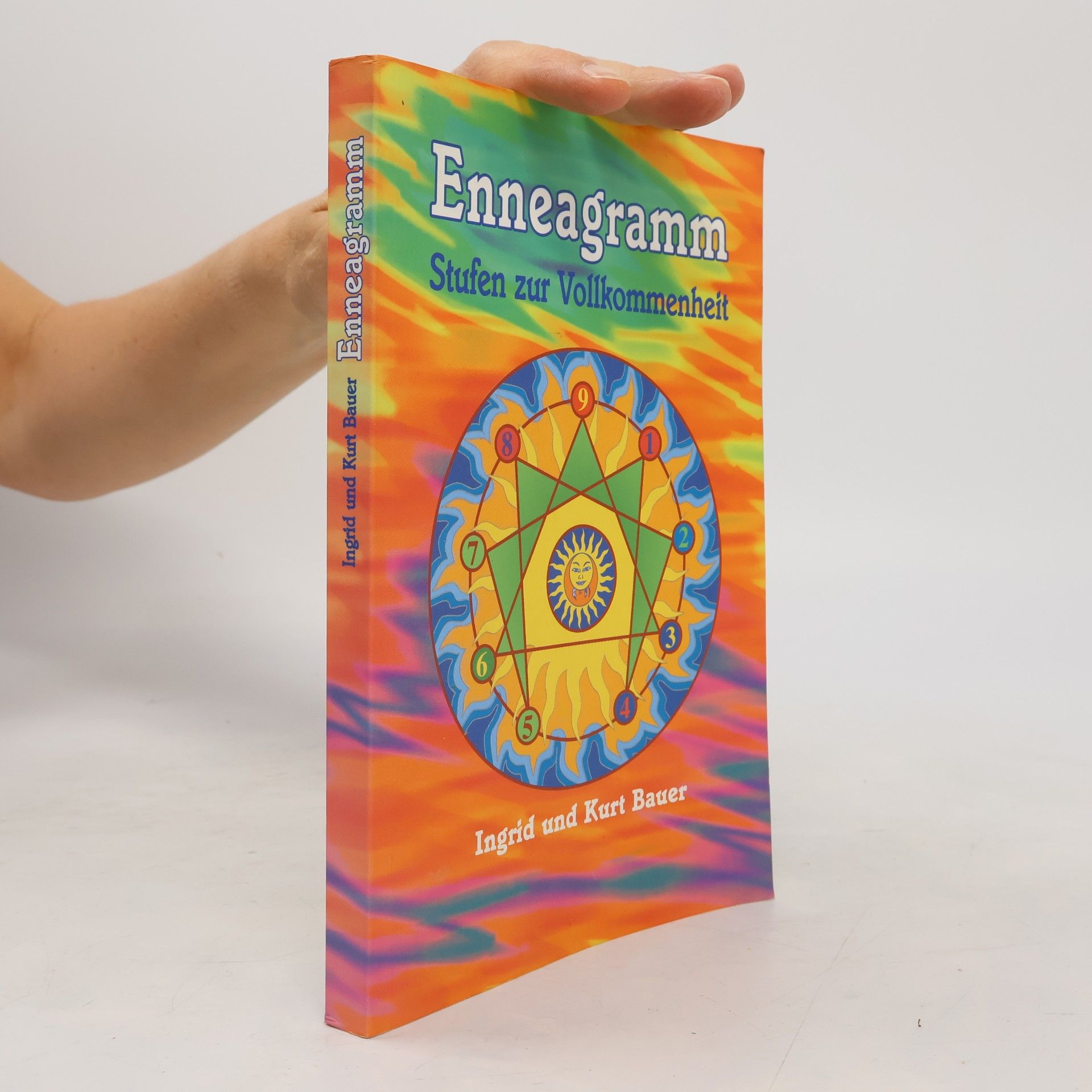 Enneagramm. Stufen zur Vollkommenheit