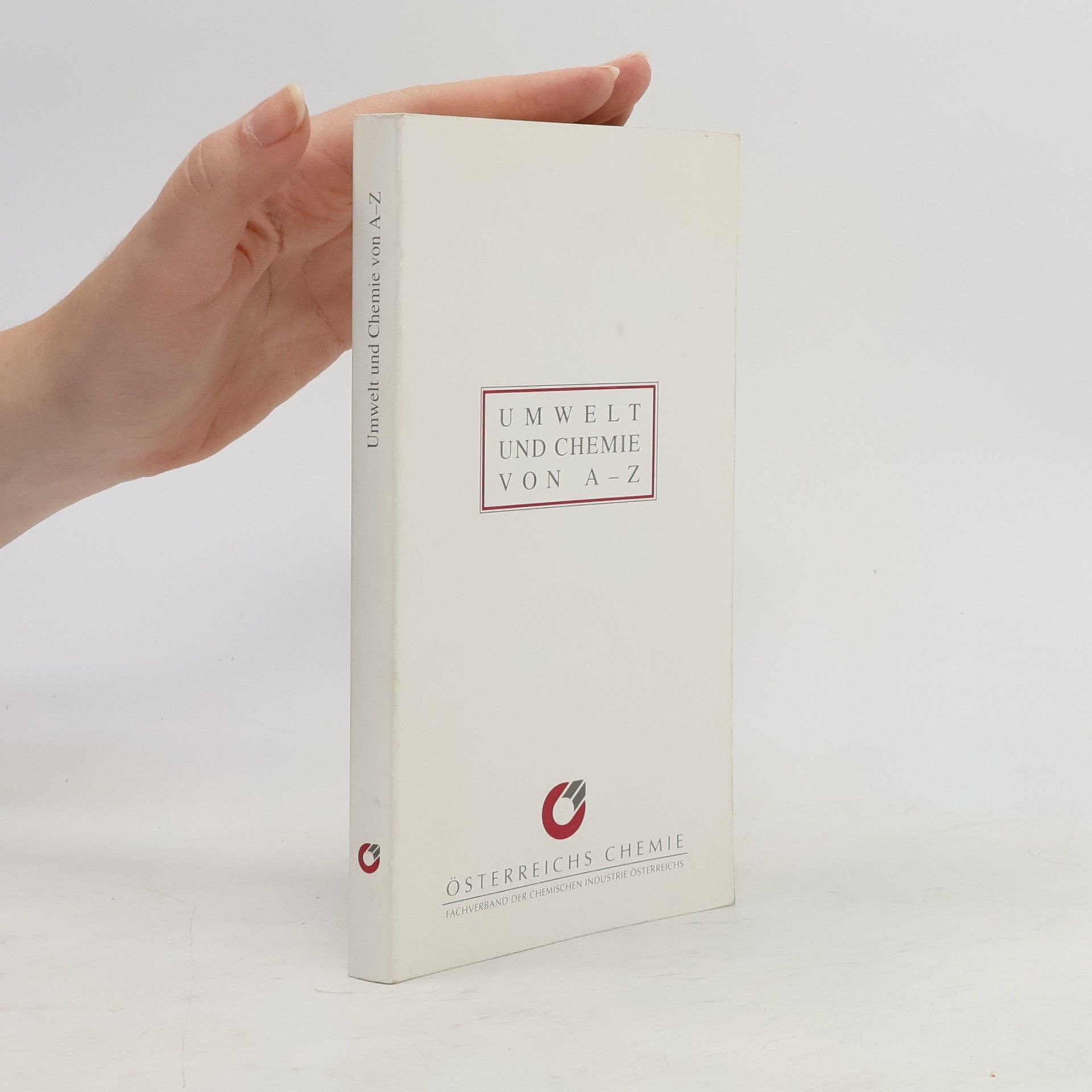 Various authors Umwelt und Chemie von A-Z