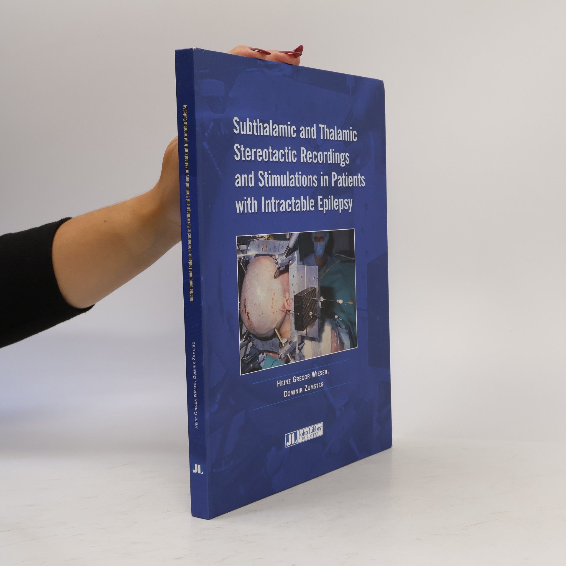 Dominik Zumsteg Subthalamic and Thalamic Stereotactic Recordings and Stimulations in Patients with Intractable Epilepsy