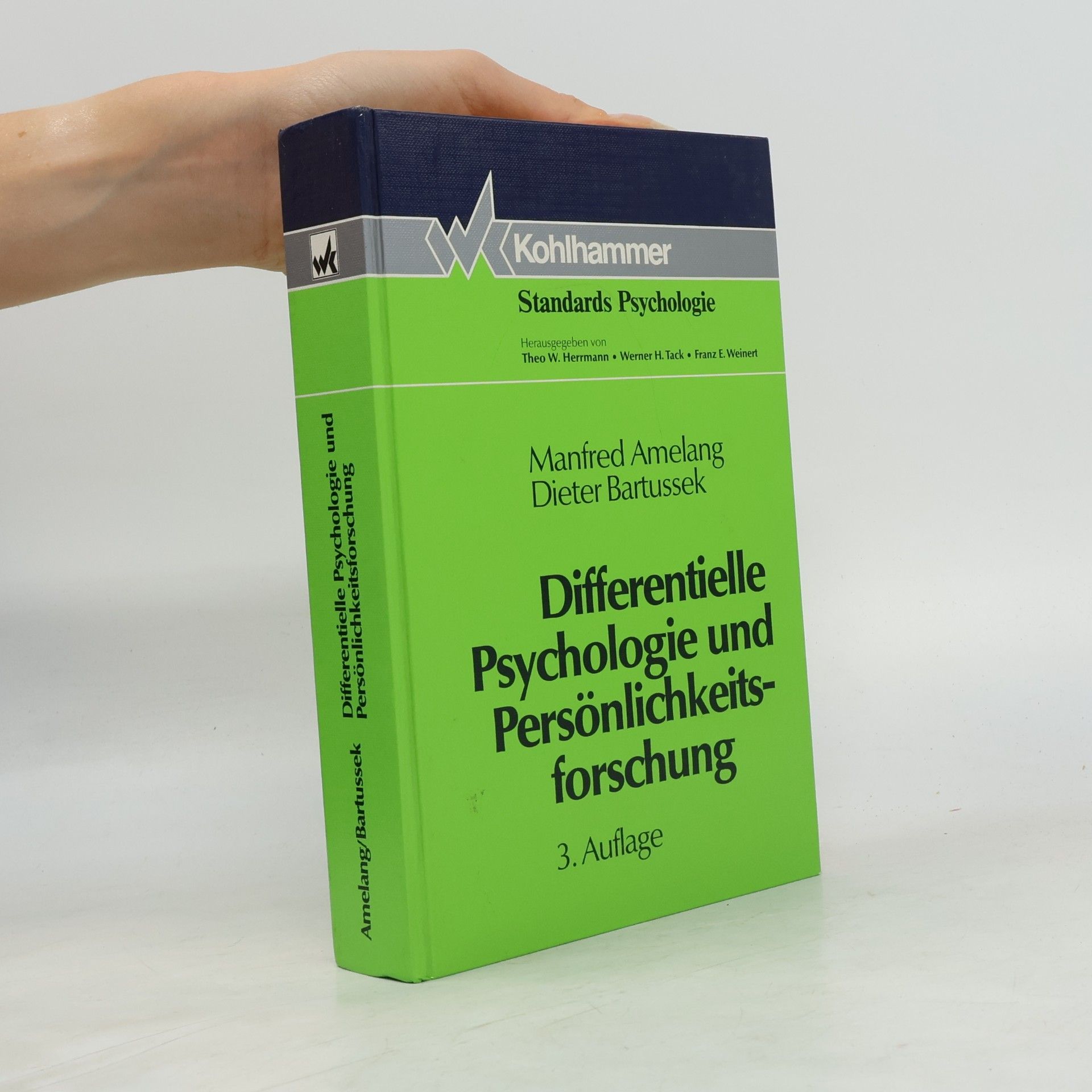 Manfred Amelang Differentielle Psychologie und Persönlichkeitsforschung