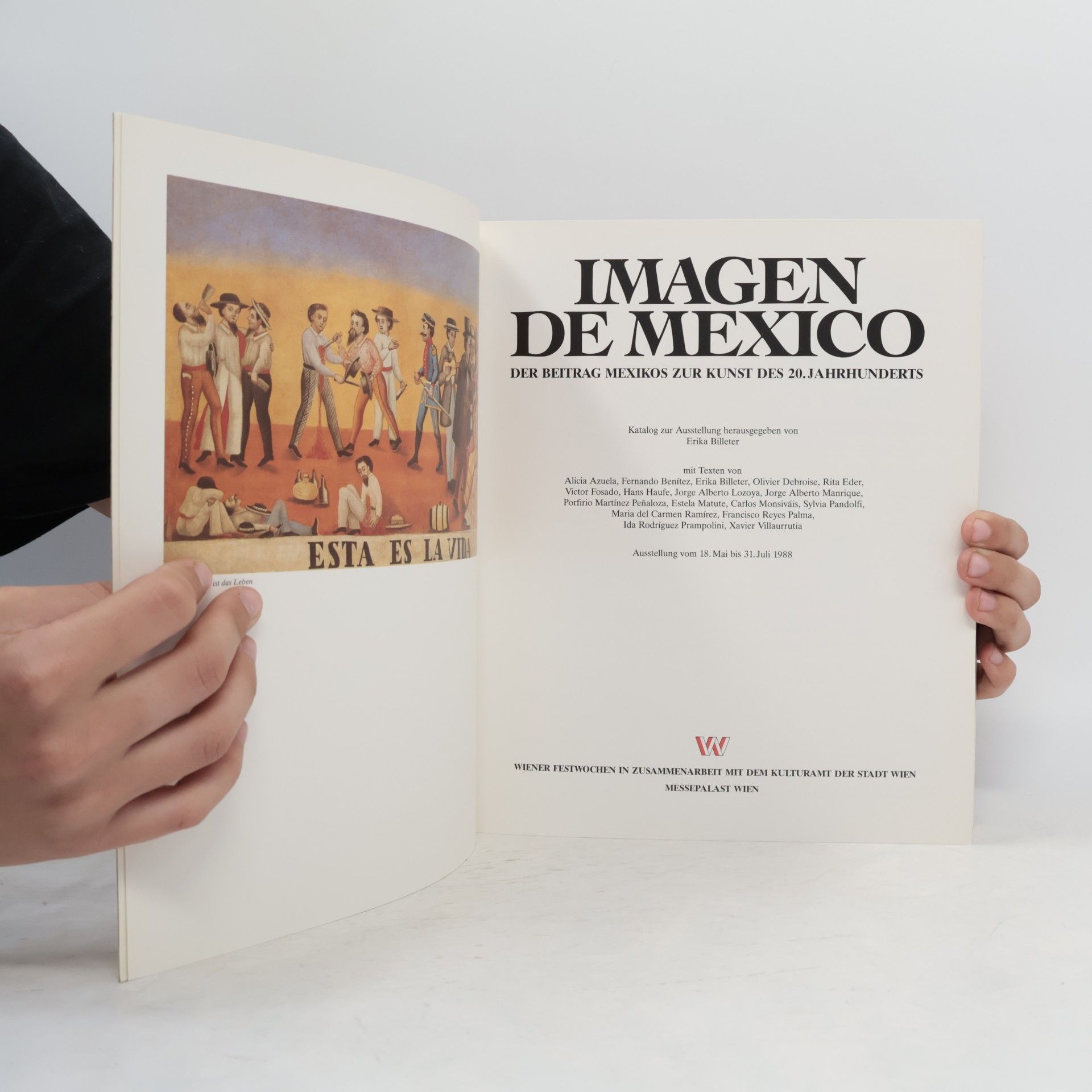 Erika Billeter Imagen de Mexico. Der Beitrag Mexikos zur Kunst des 20. Jahrhunderts
