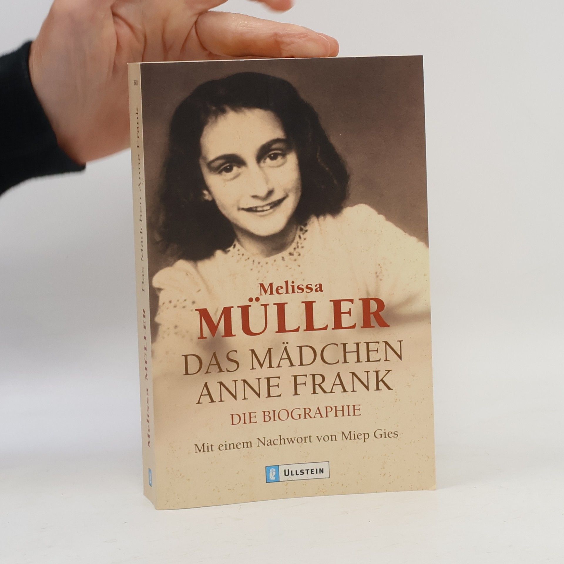 Melissa Müller Das Mädchen Anne Frank