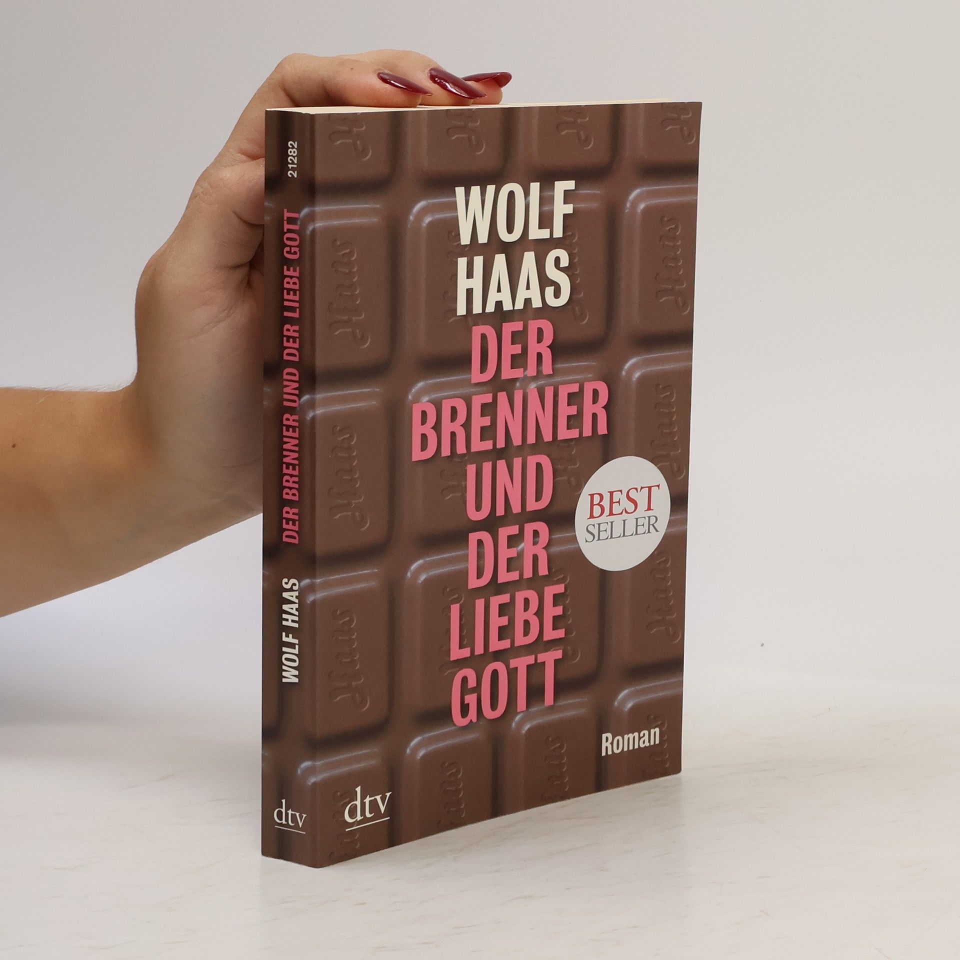 Wolf Haas Der Brenner und der liebe Gott