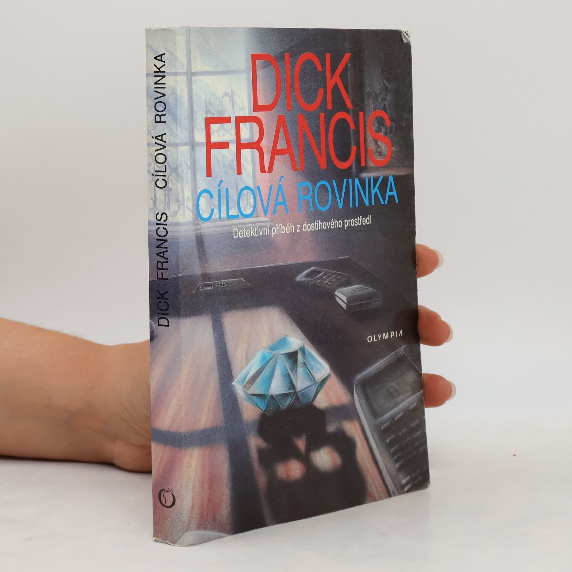 Dick Francis Cílová rovinka