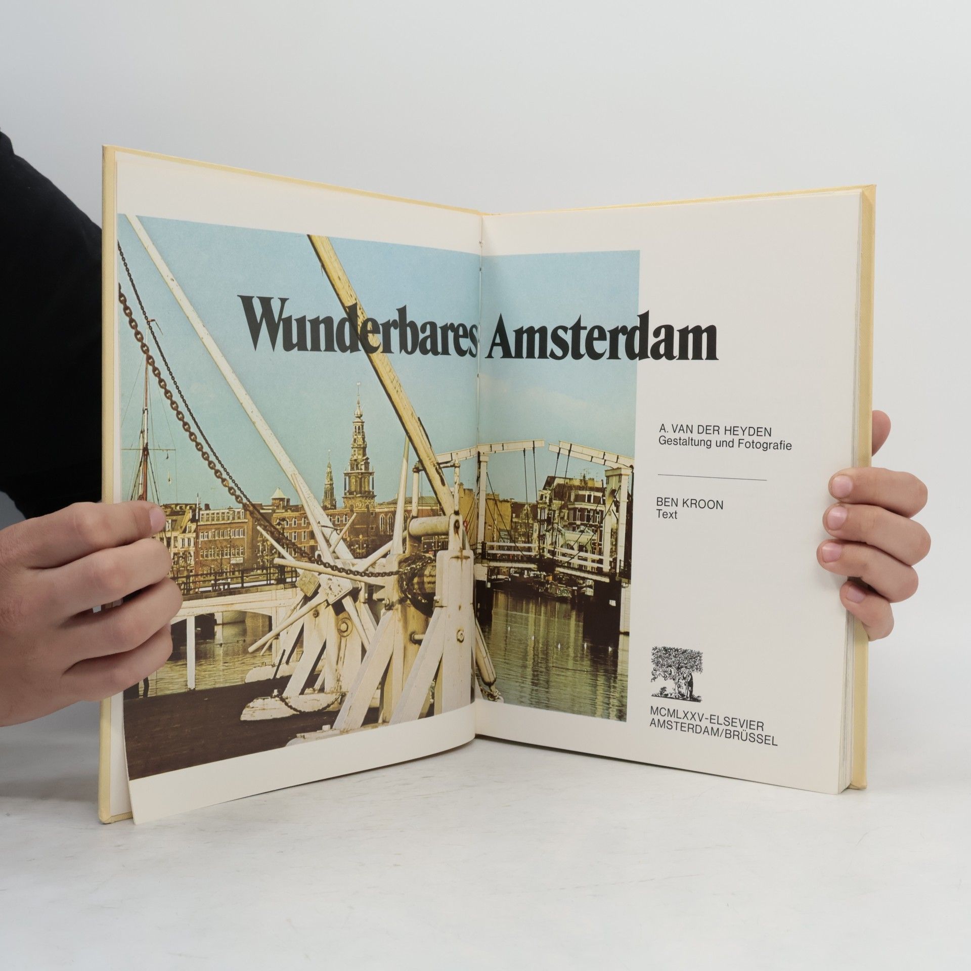 Antonius A. M. van der Heyden Wunderbares Amsterdam